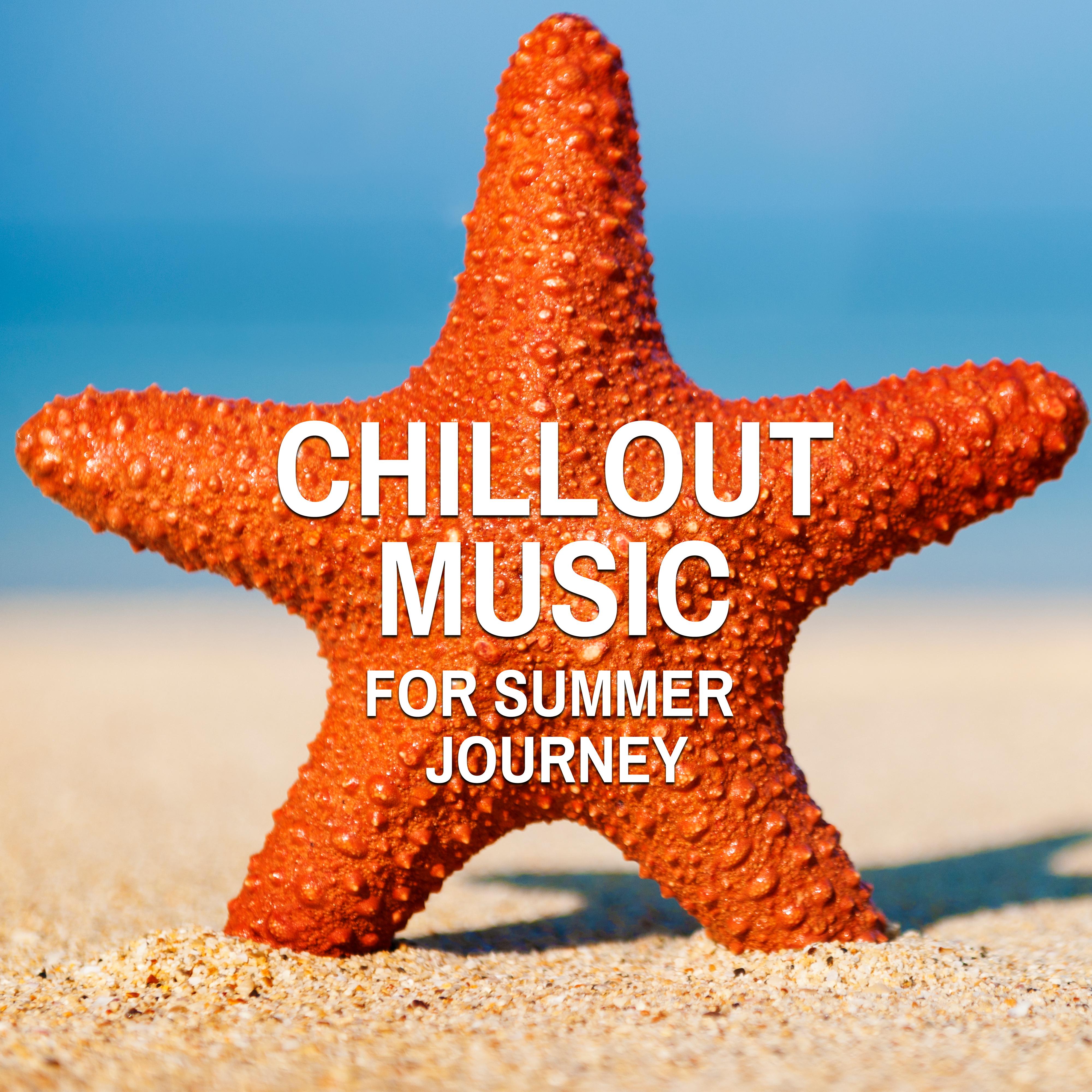 Chillout Music for Summer Journey