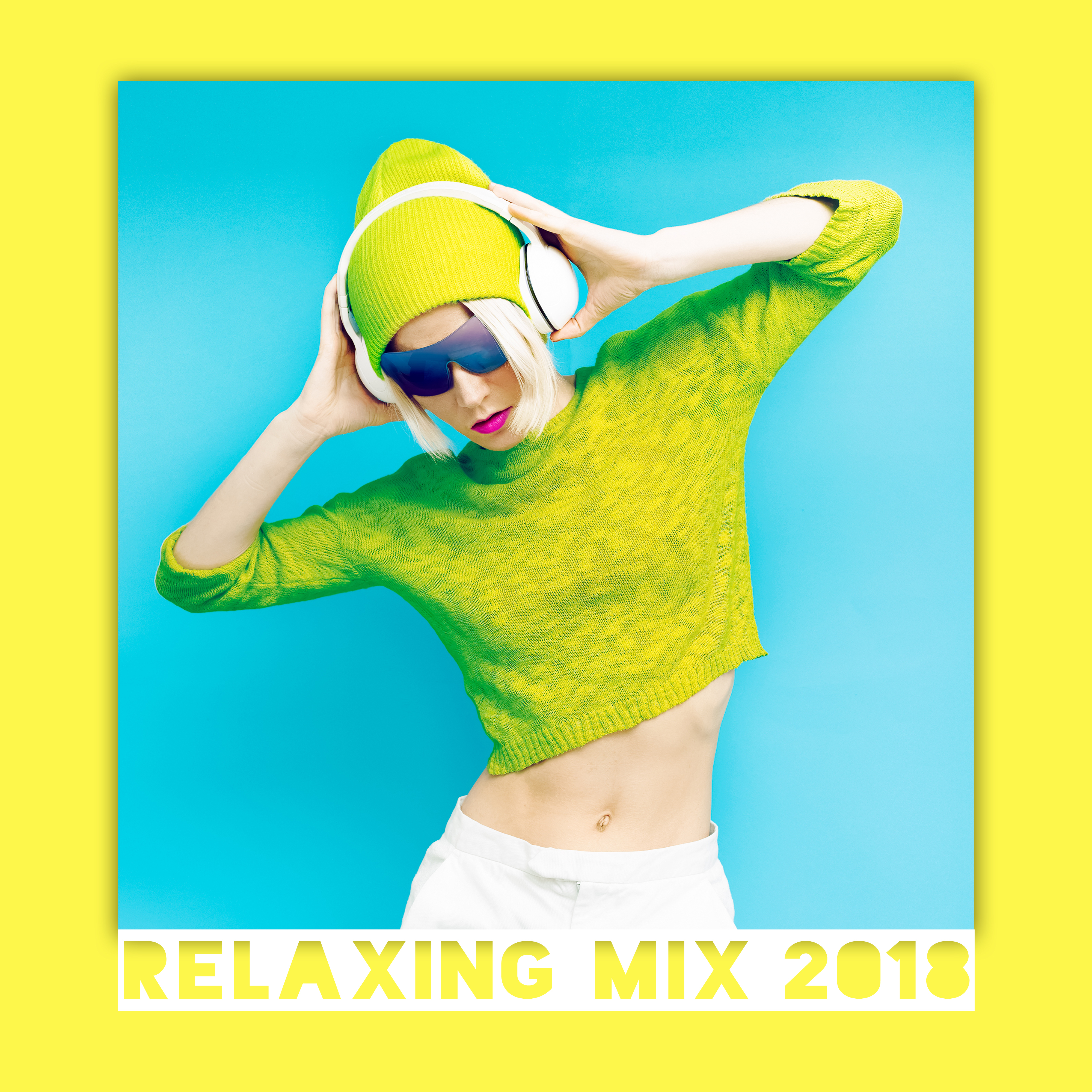 Relaxing Mix 2018