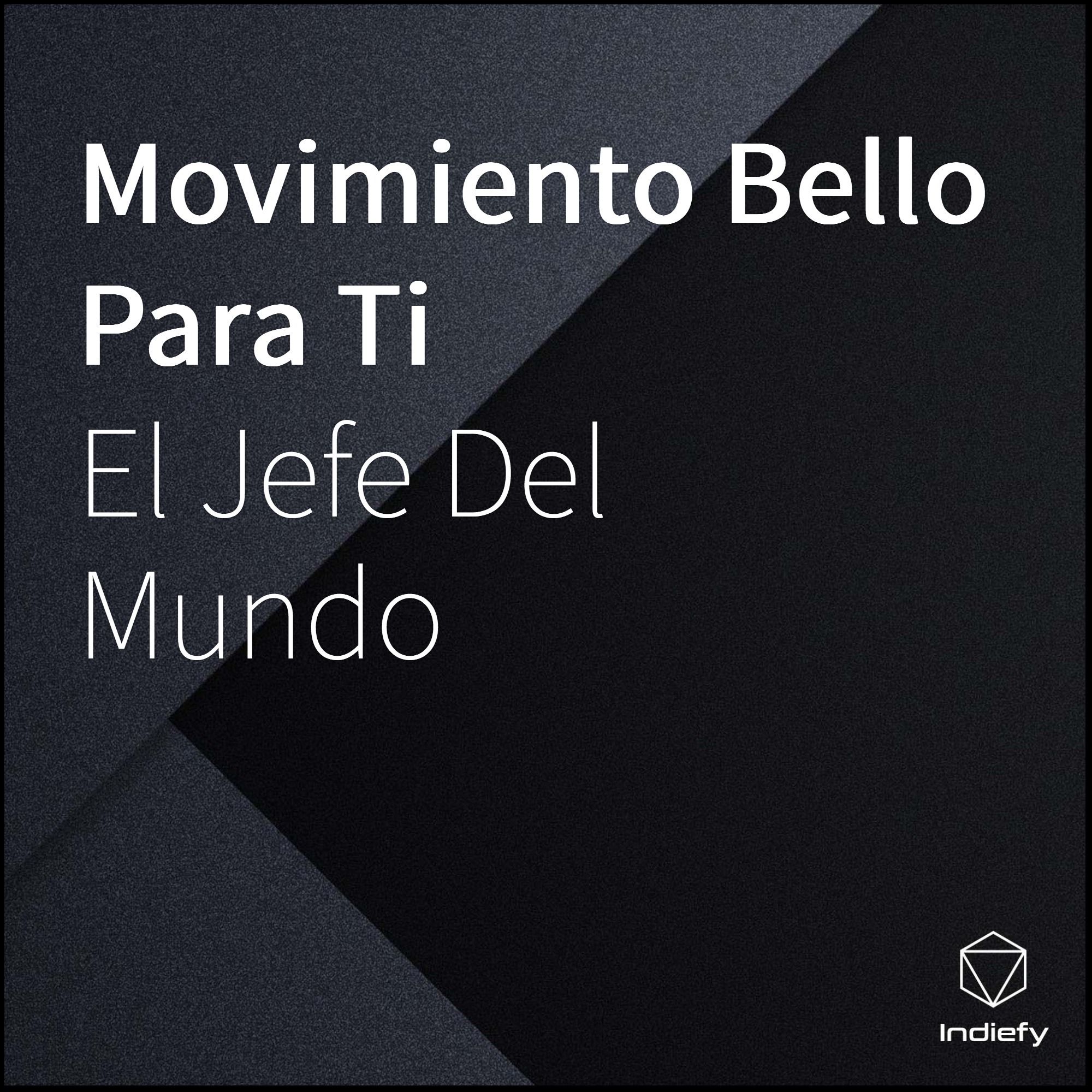 Movimiento Bello Para Ti