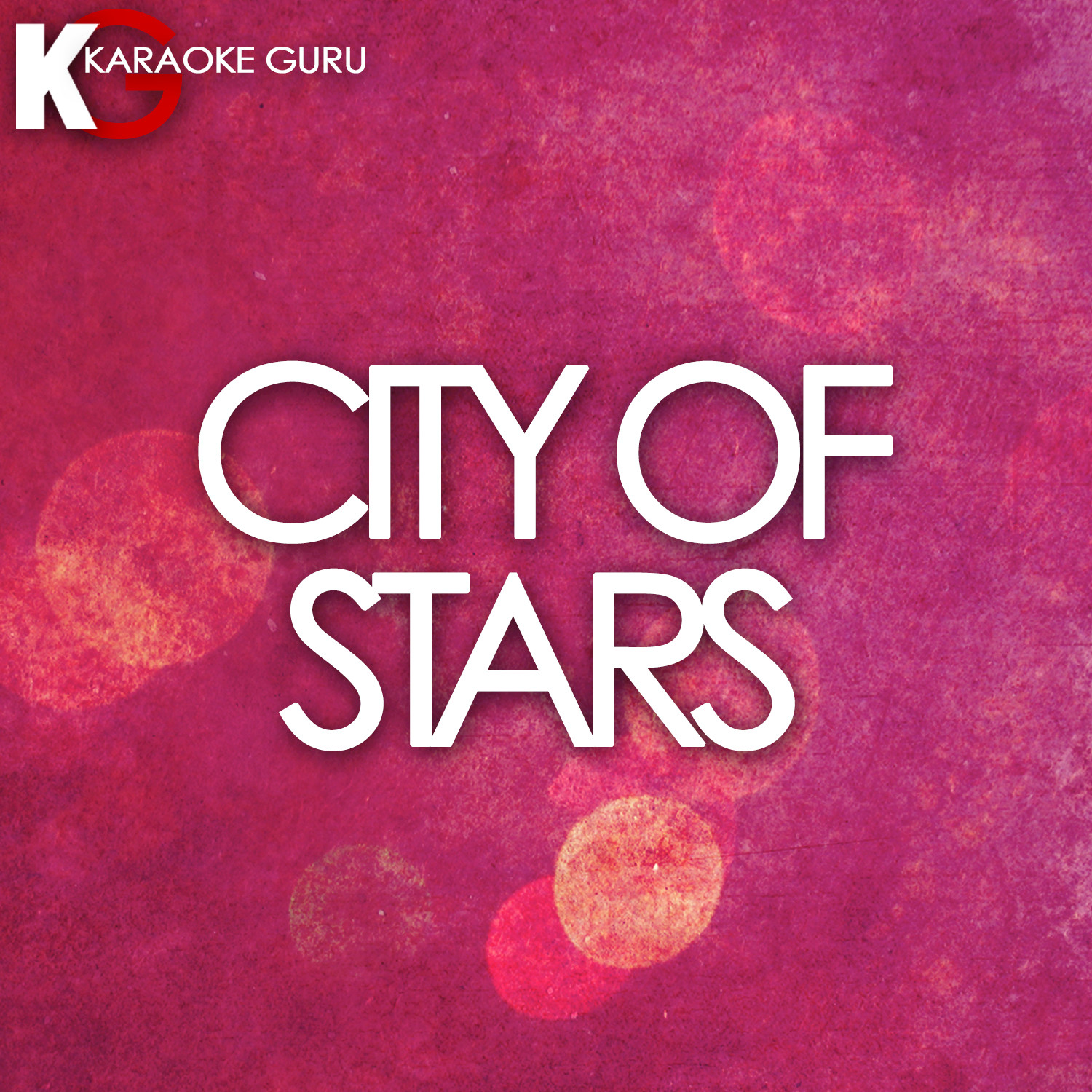 City of Stars - Single (Karaoke)