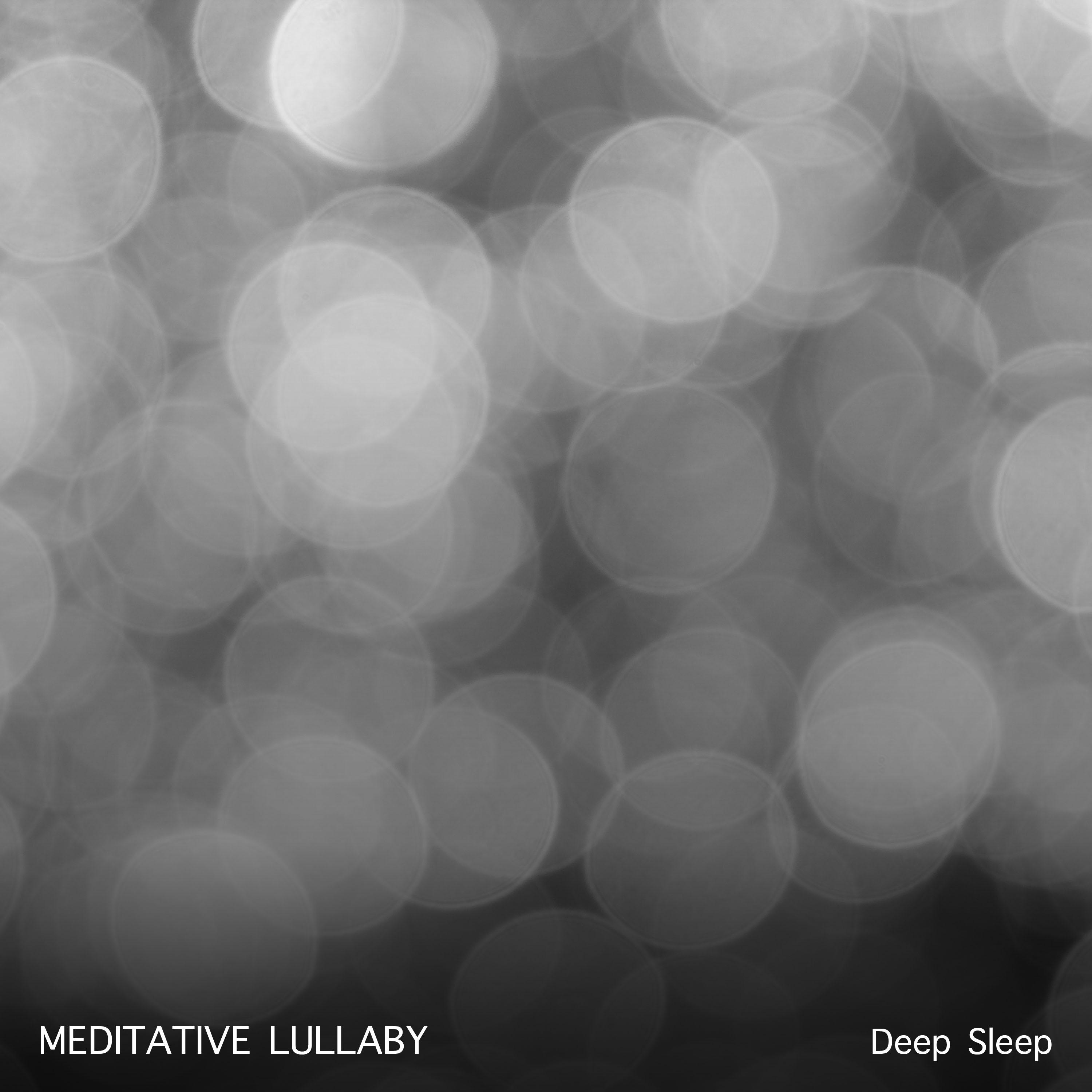 15 Sounds of Meditative Lullaby for Relaxation & Deep Sleep