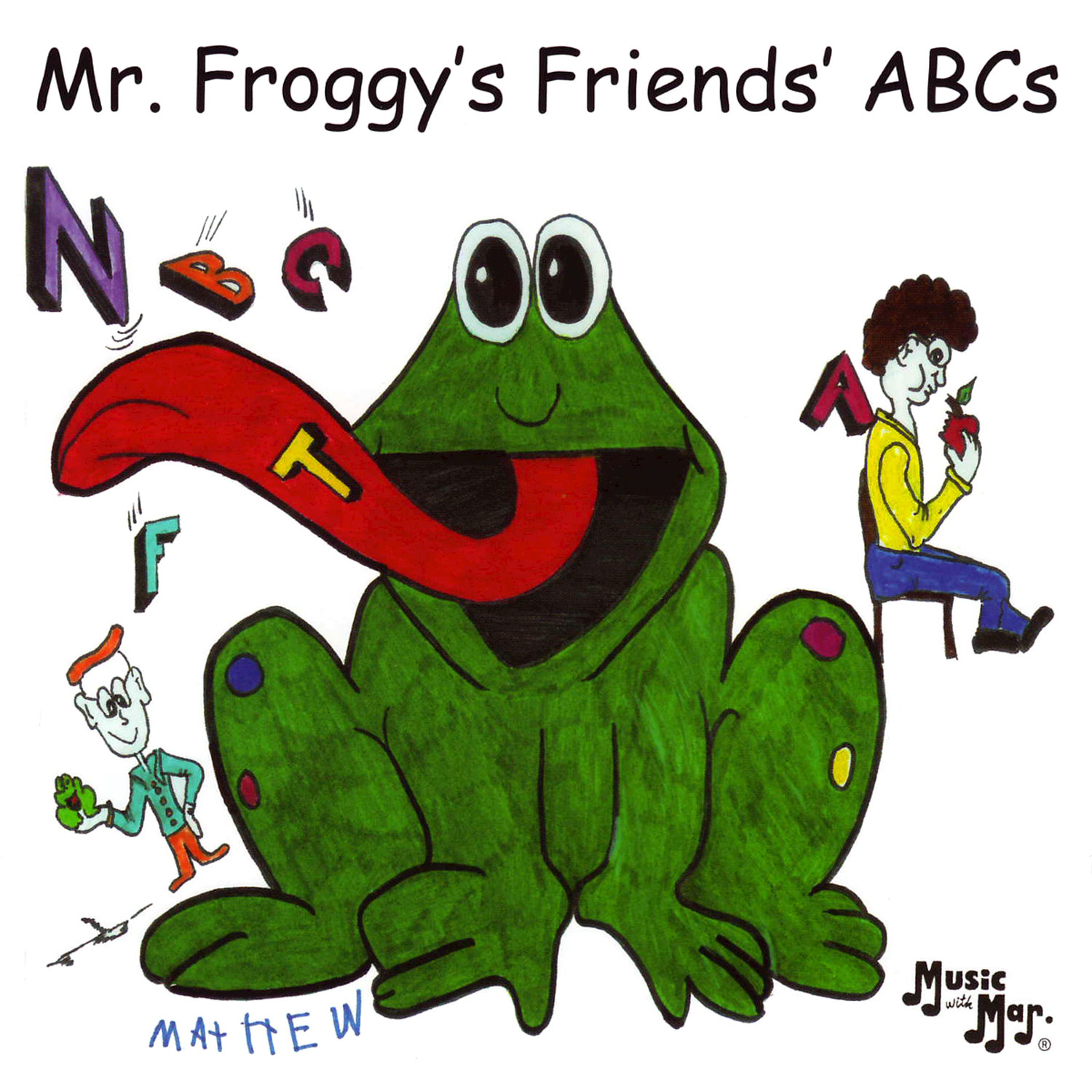 Mr. Froggy's Friends' ABCs