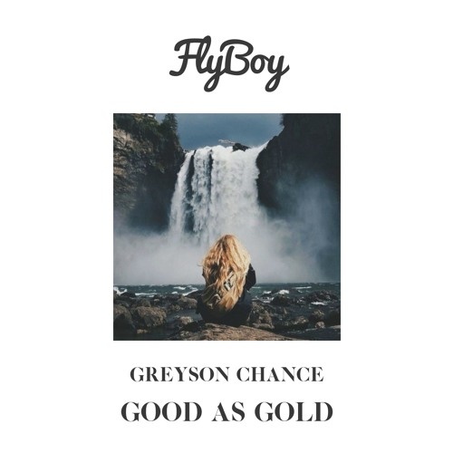 Good As Gold (Flyboy Remix)