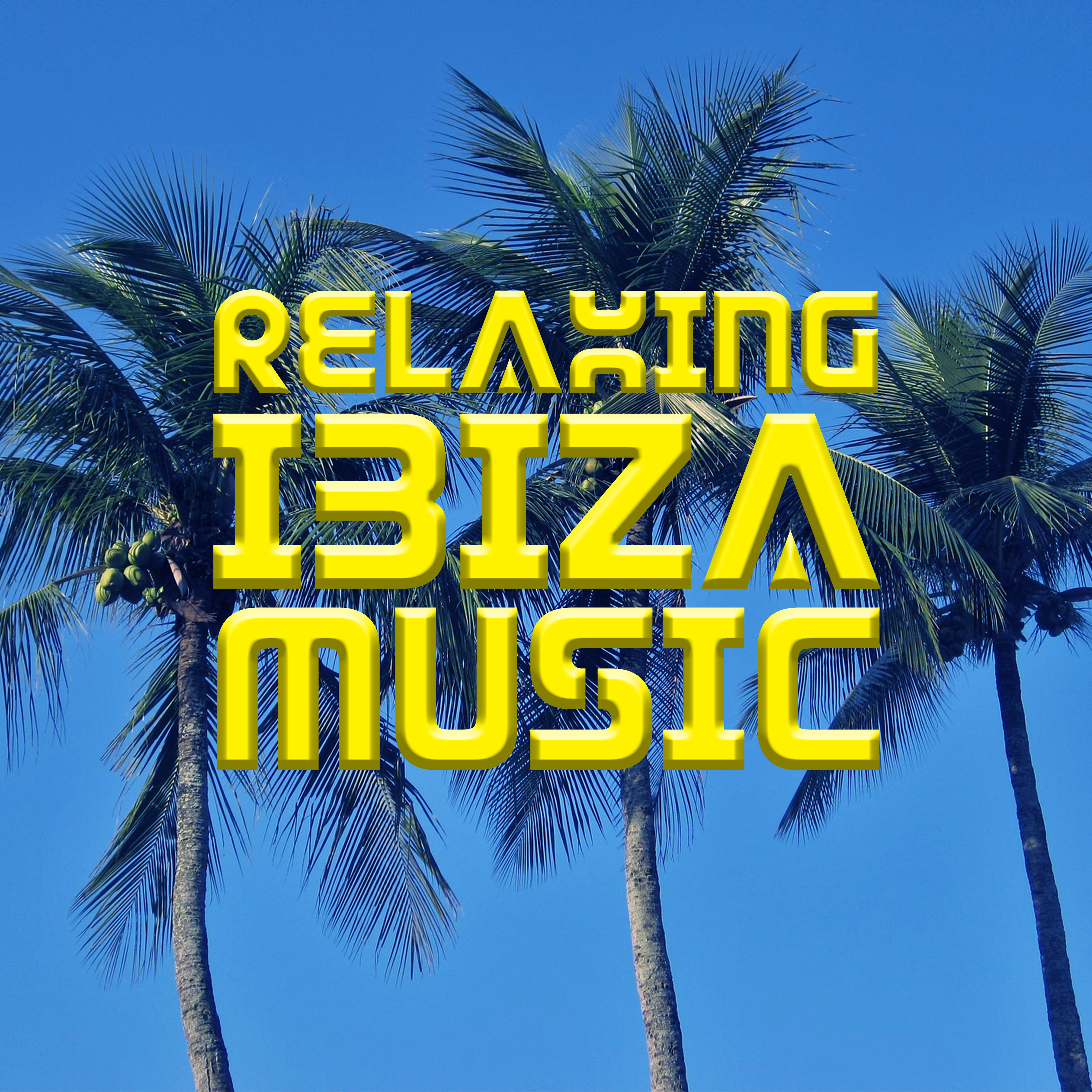 Relaxing Ibiza Music – Summer Chill Out Beats, Time to Relax, No More Stress, Easy Listening