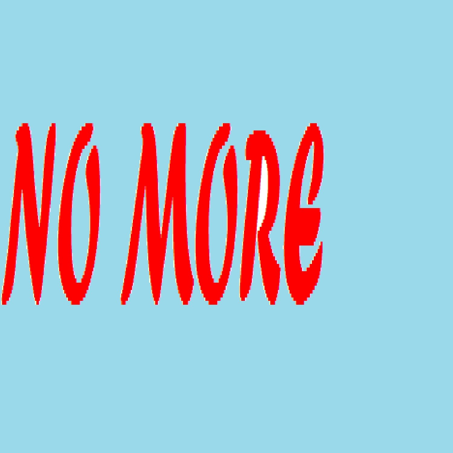 No More (Originally Performed by 3LW) (Instrumental Version)