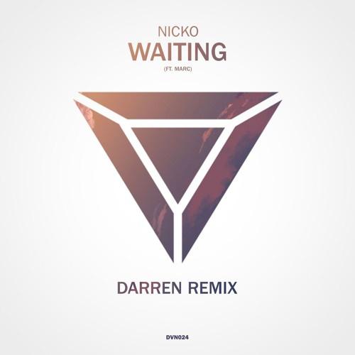 Waiting (Darren Remix)