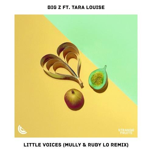 Little Voices (Mully & Ruby LO Extended Mix)