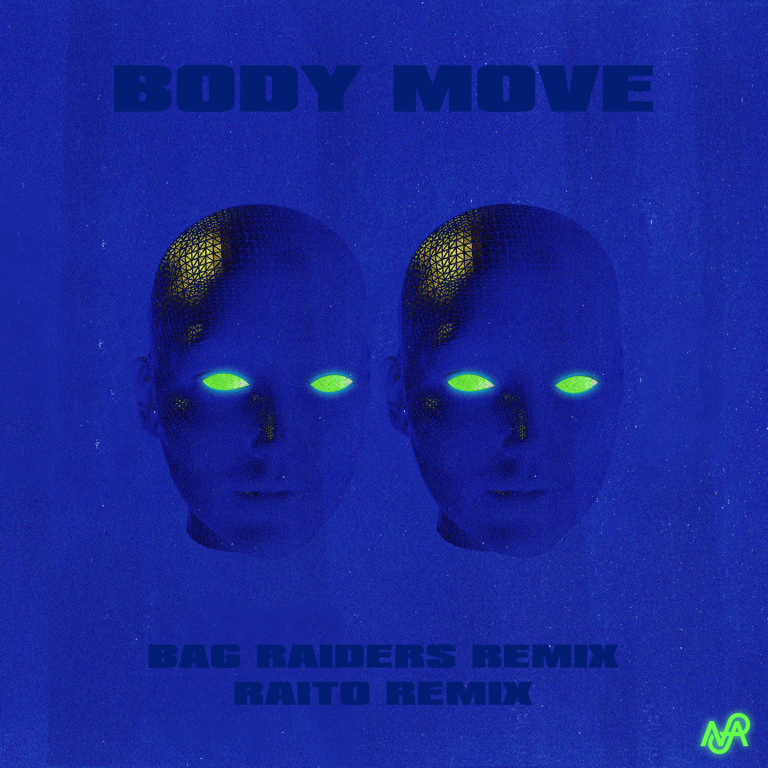 Body Move (Bag Raiders Remix)