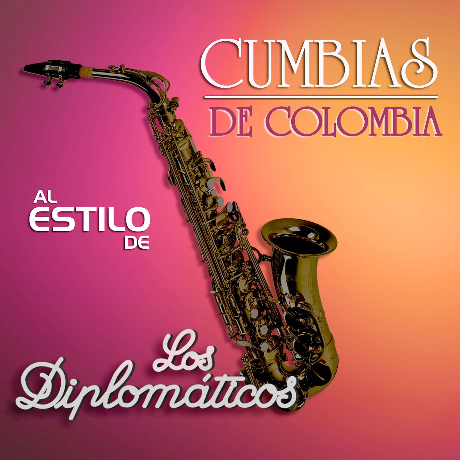 Cumbias de Colombia al Estilo de Los Diplomáticos