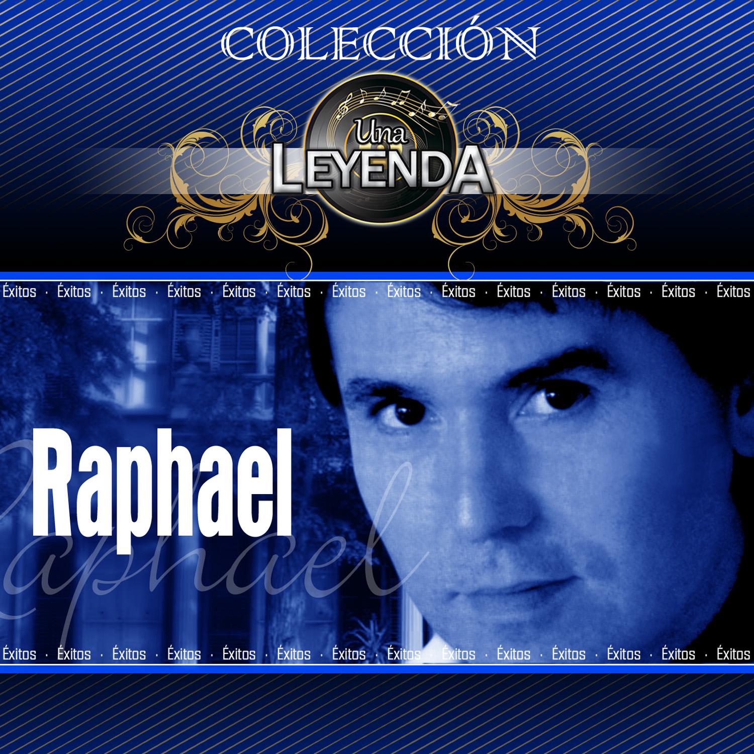 Una Leyenda - Raphael