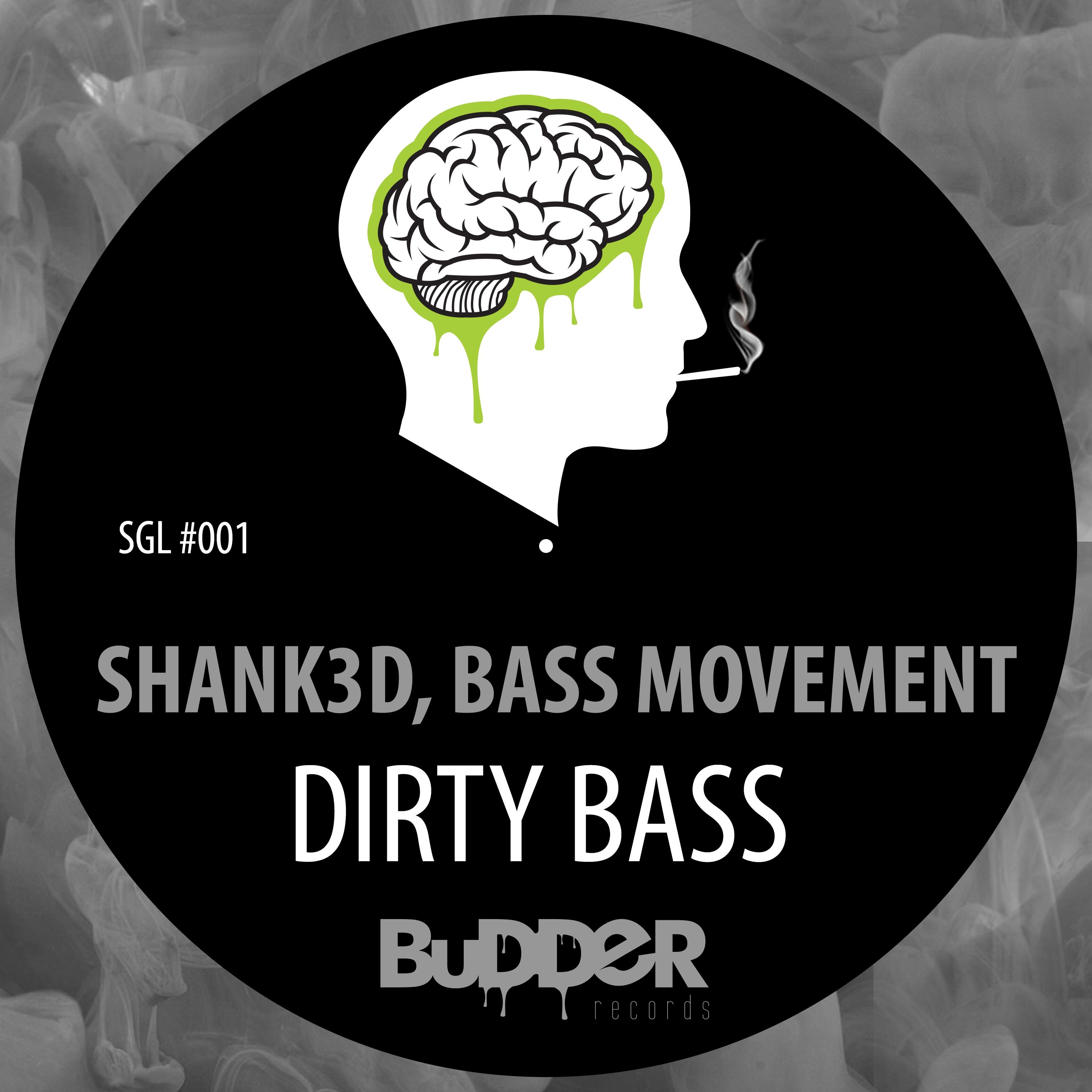 Dirty Bass