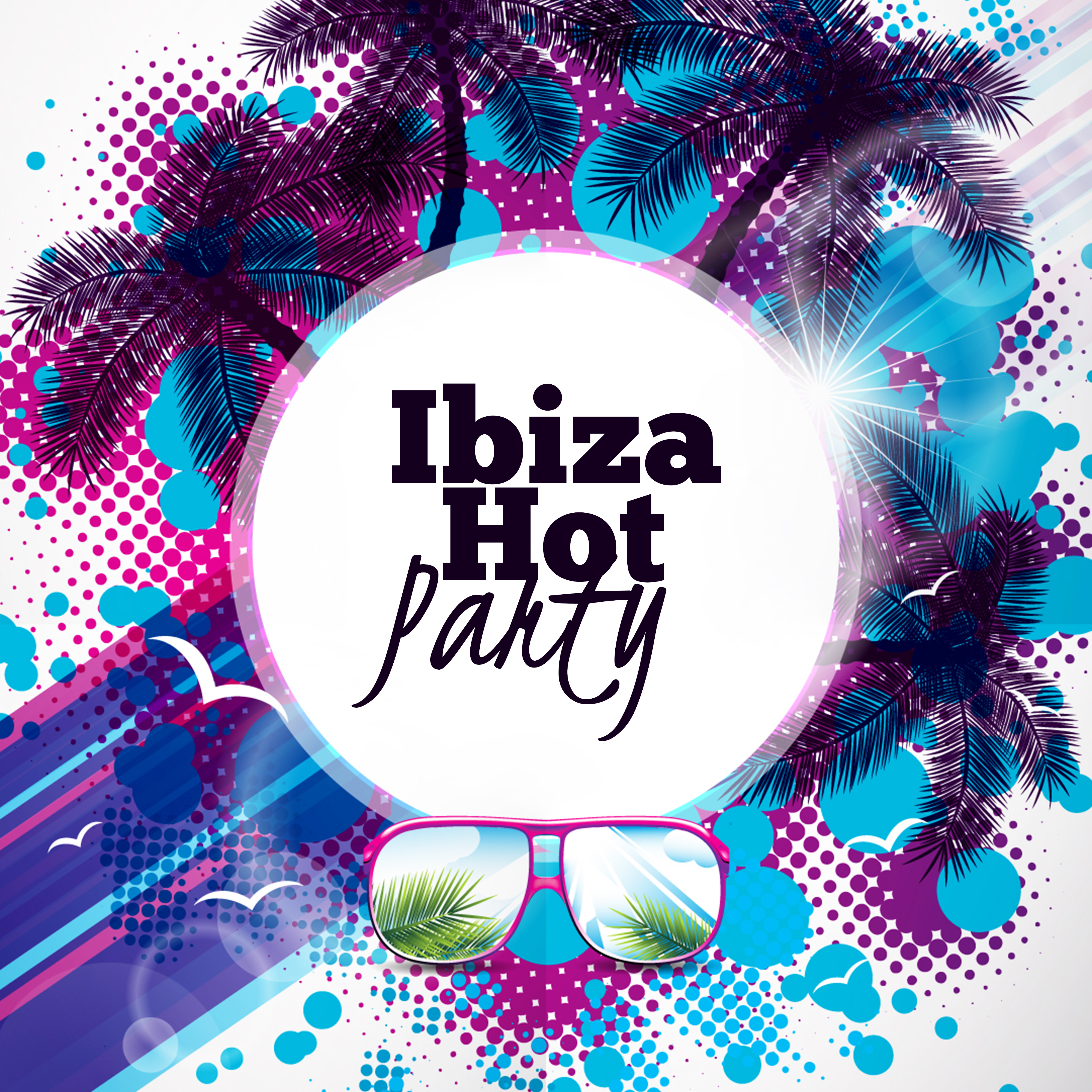 Ibiza Hot Party