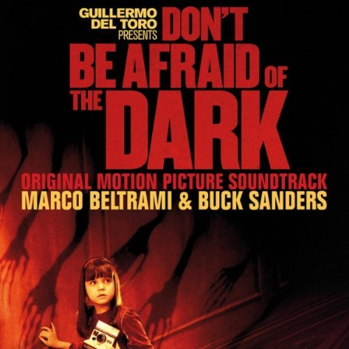 Don't Be Afraid of the Dark (Original Motion Picture Soundtrack)