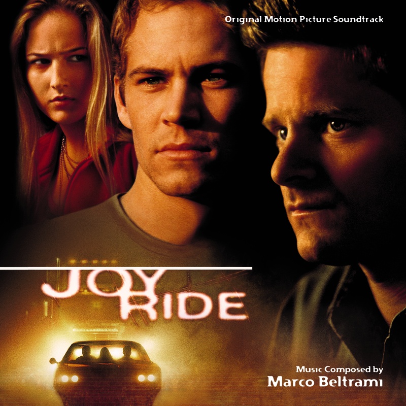 Joy Ride (Original Motion Picture Soundtrack)
