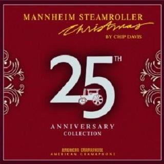 Mannheim Steamroller Christmas 25th Anniversary Collection