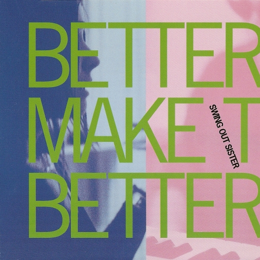 Better Make It Better