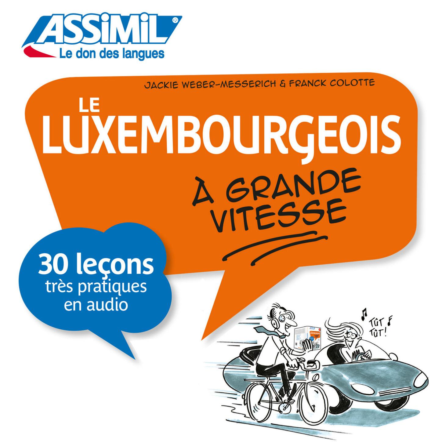 Luxembourgeois à Grande Vitesse