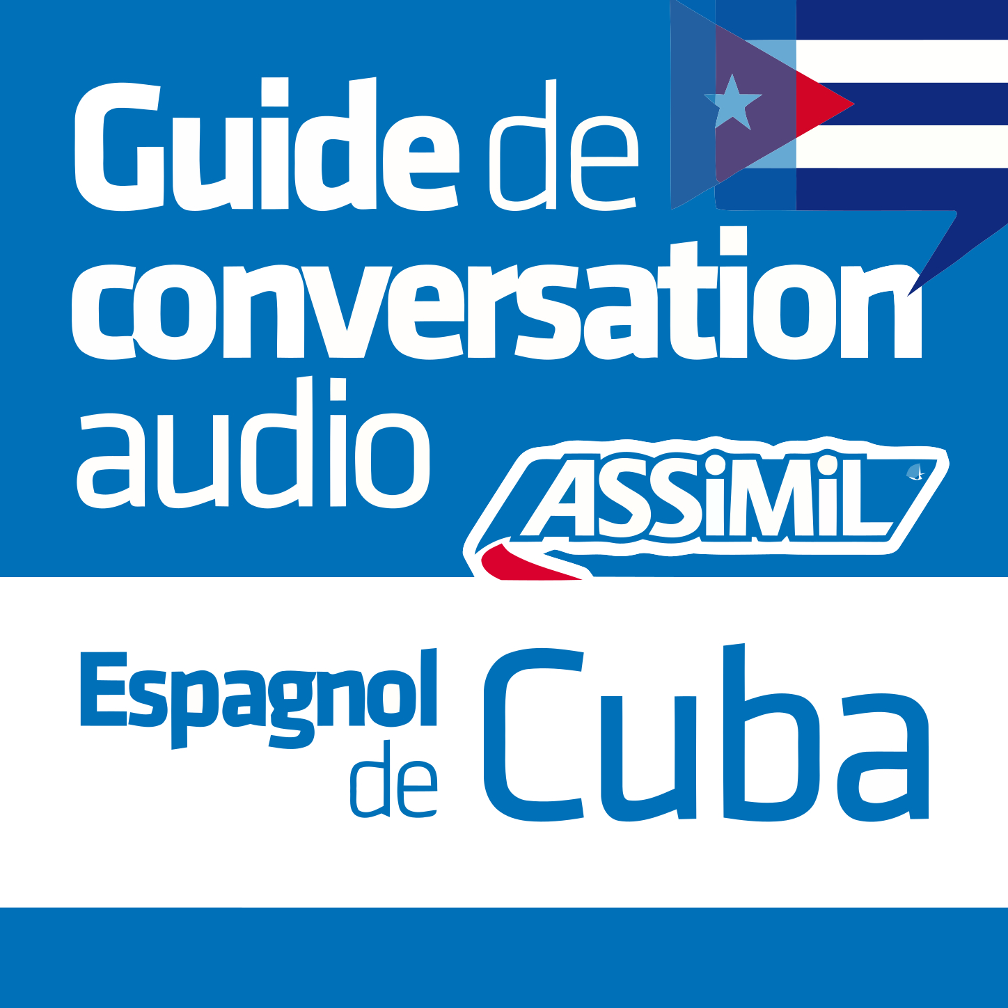 Guide de conversation Espagnol de Cuba