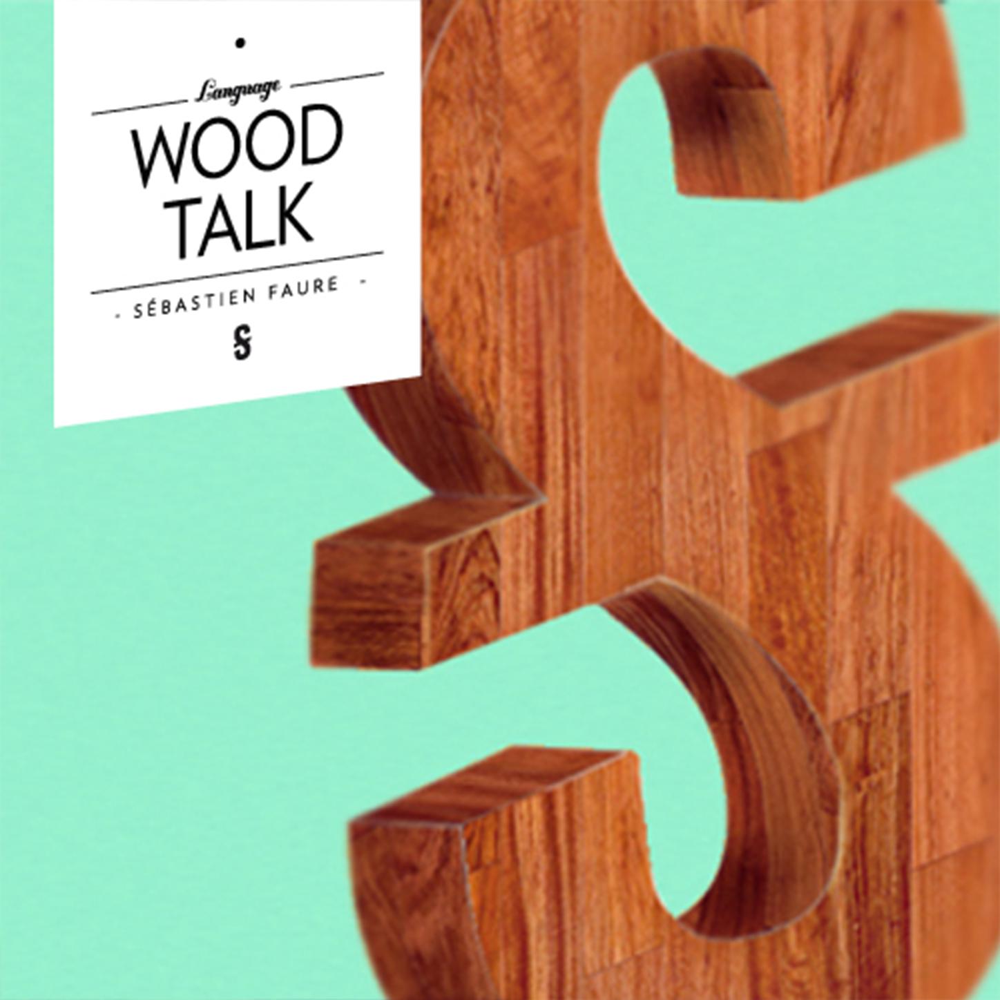 Wood Talk