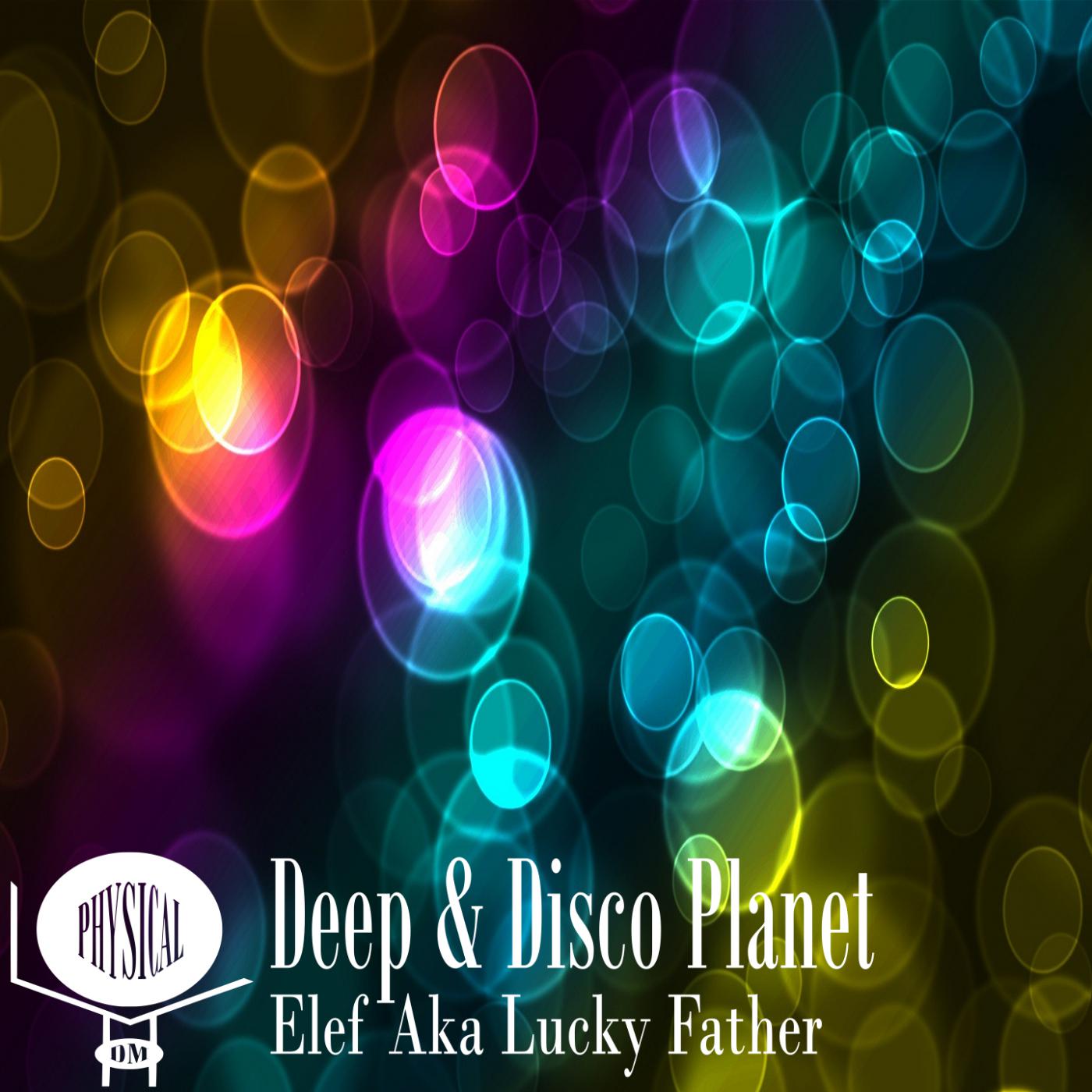 Deep &amp; Disco Planet