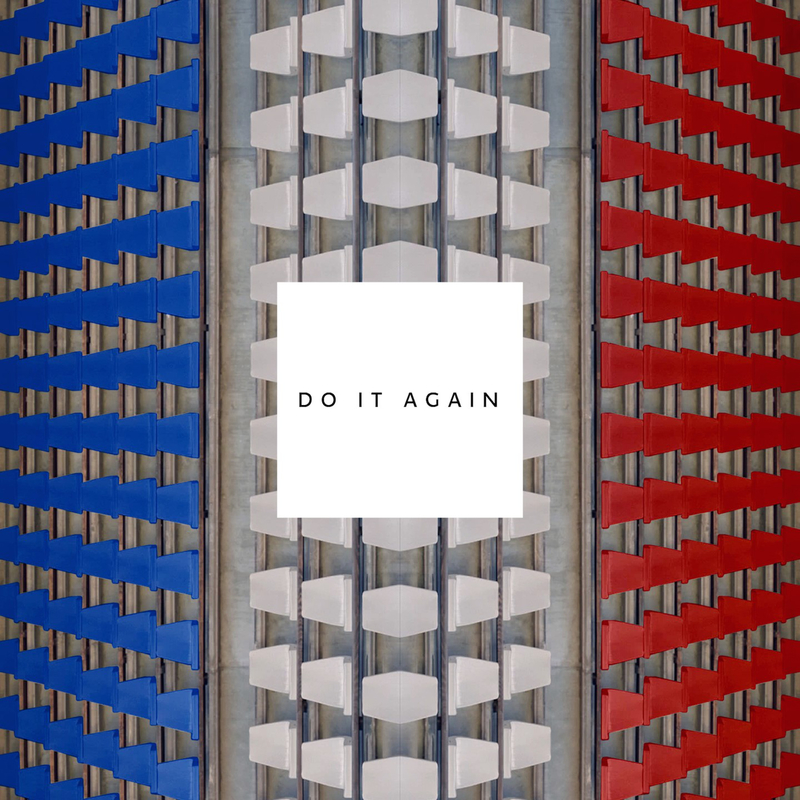 Do It Again (Lacoste Edit)