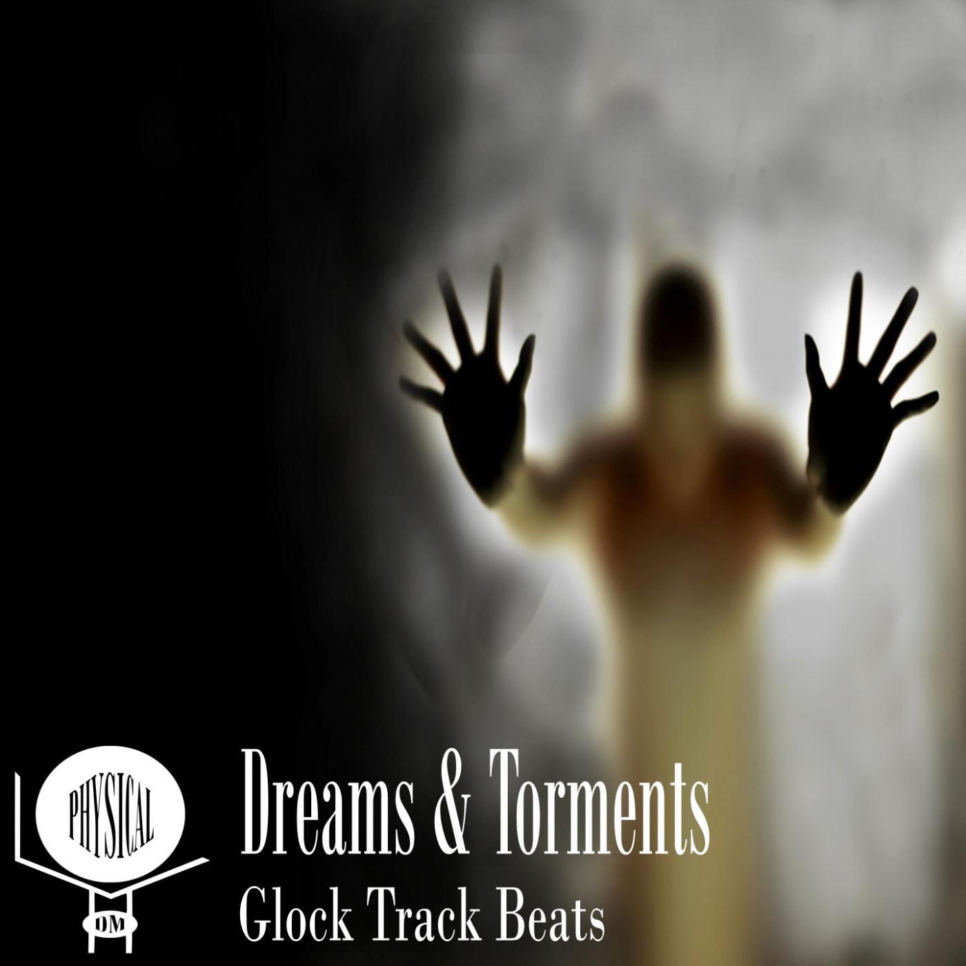 Dreams &amp; Torments