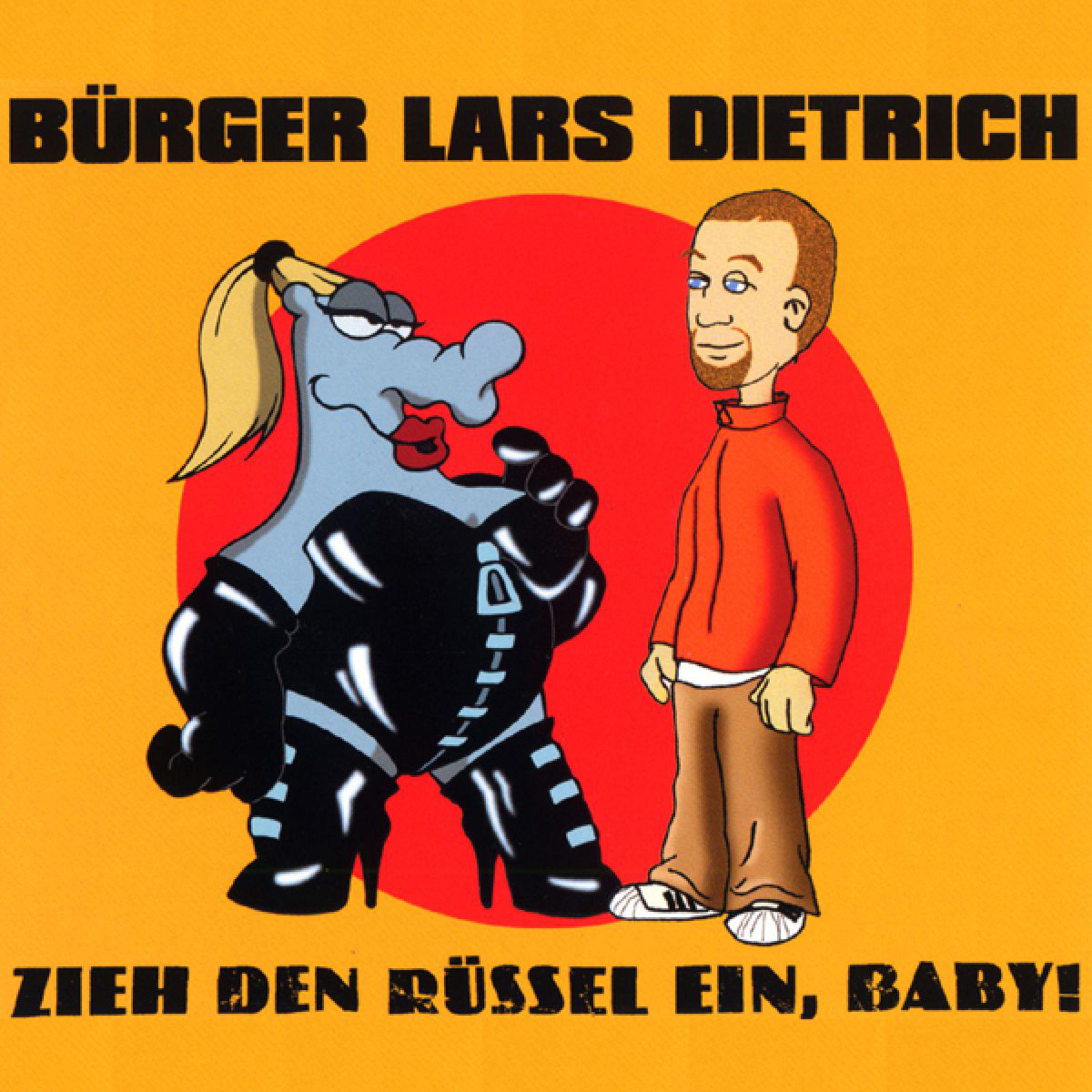 Zieh Den Rüssel Ein, Baby (Full Mix)