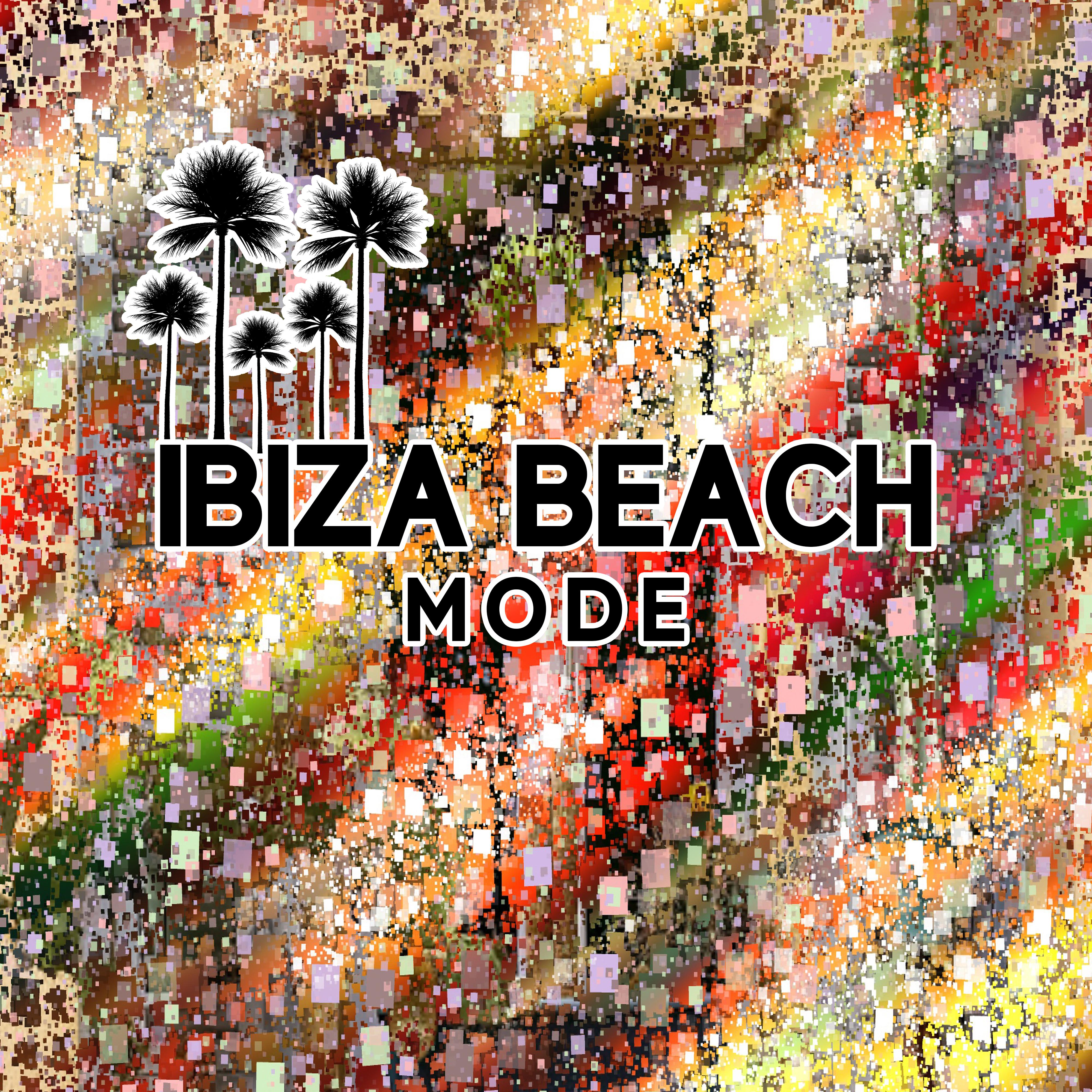 Ibiza Beach Mode