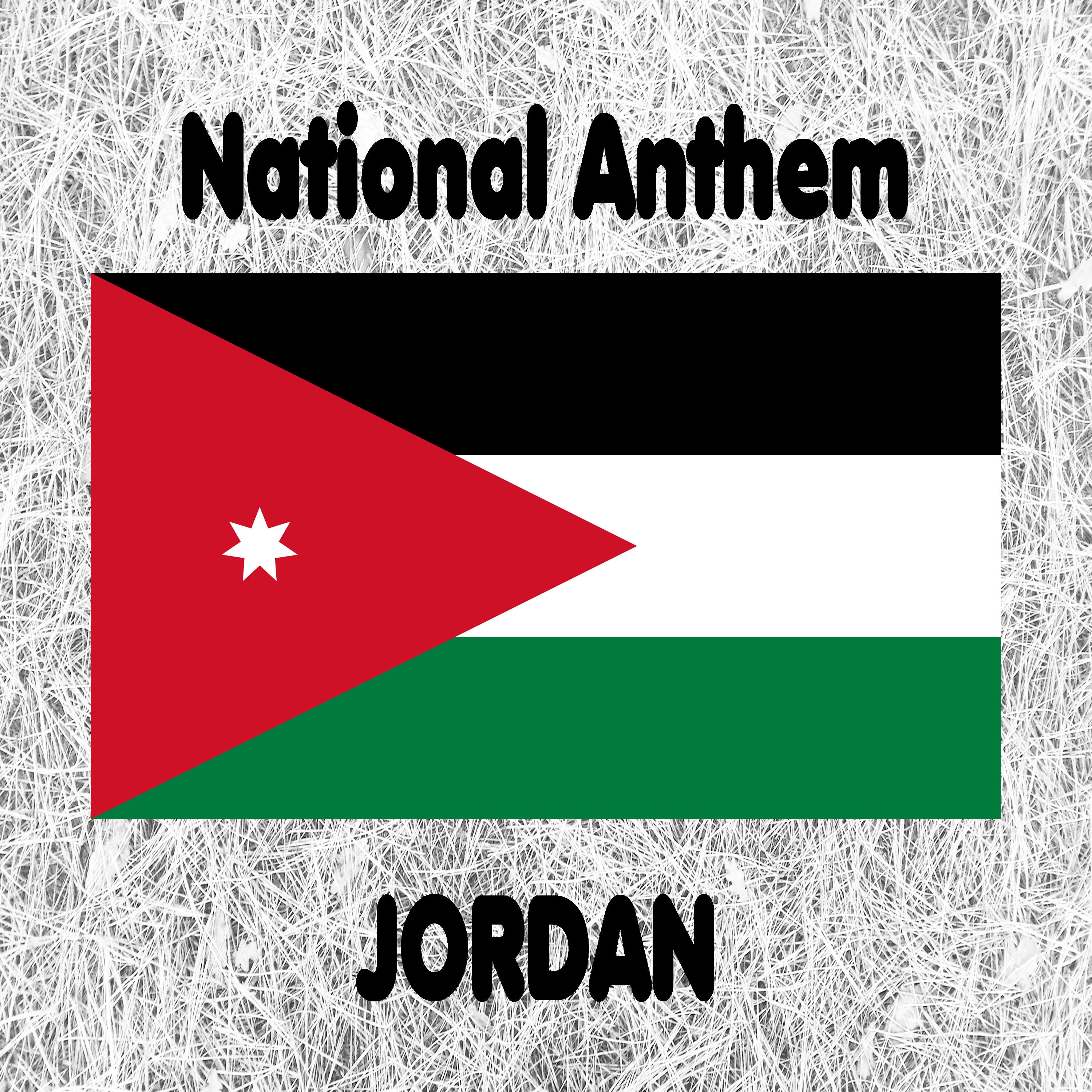 Jordan - As-salam al-malaki al-urdoni - Jordanian National Anthem (Long Live the King of Jordan)