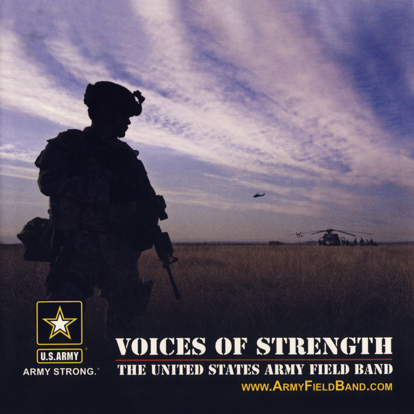 UNITED STATES ARMY FIELD BAND: Voices of Strength