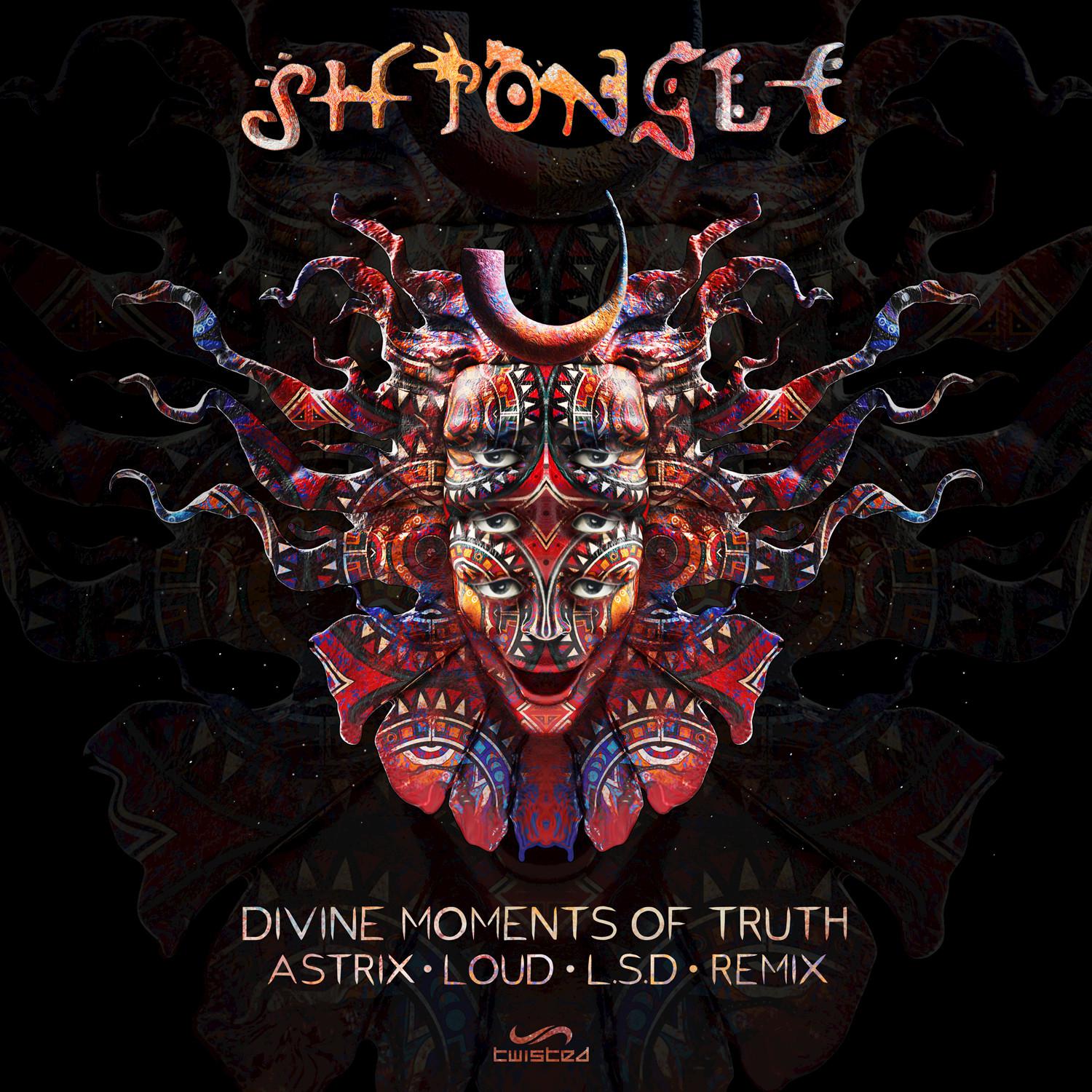 Divine Moments of Truth (Astrix, Loud & The Lost Secret Door Remix)