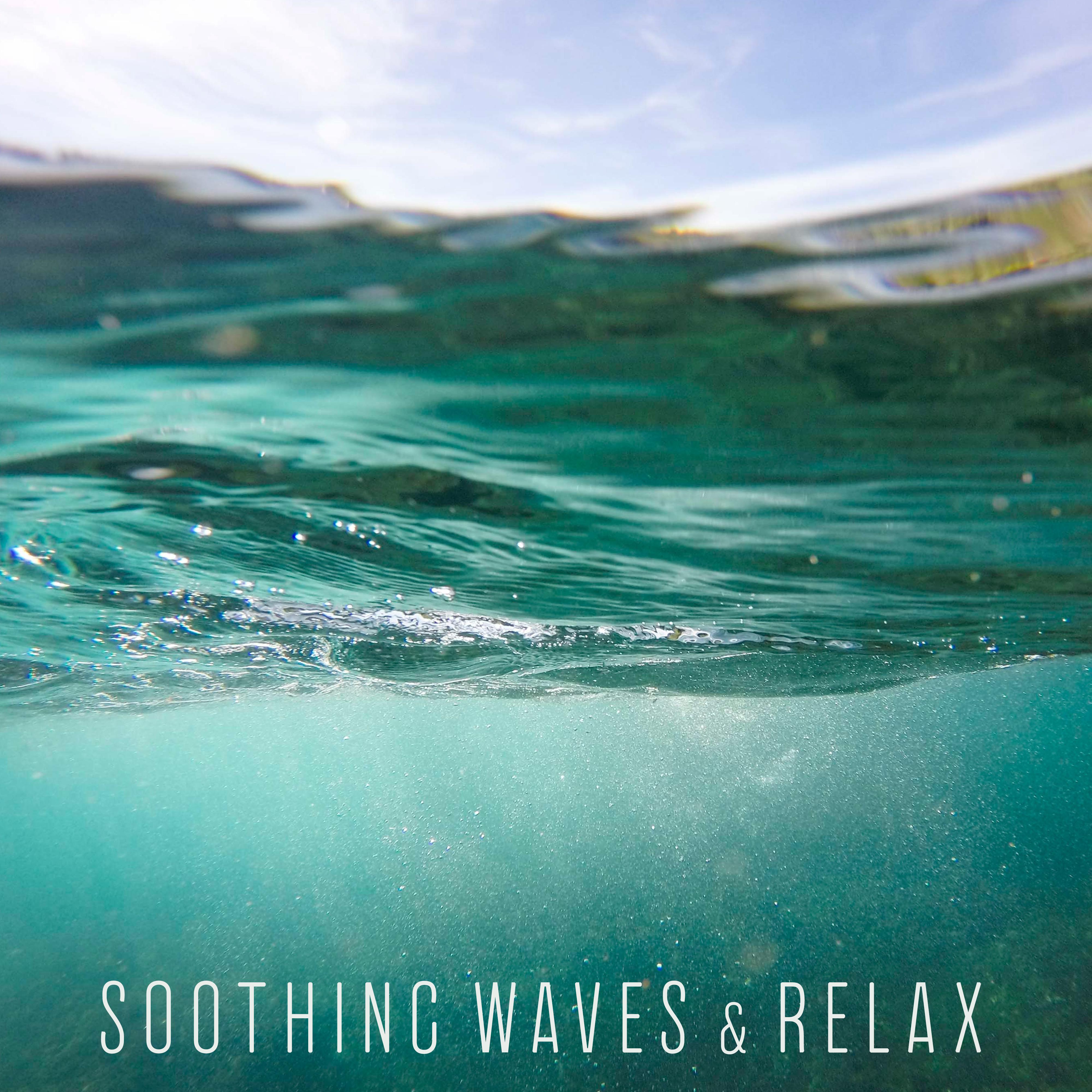 Soothing Waves & Relax