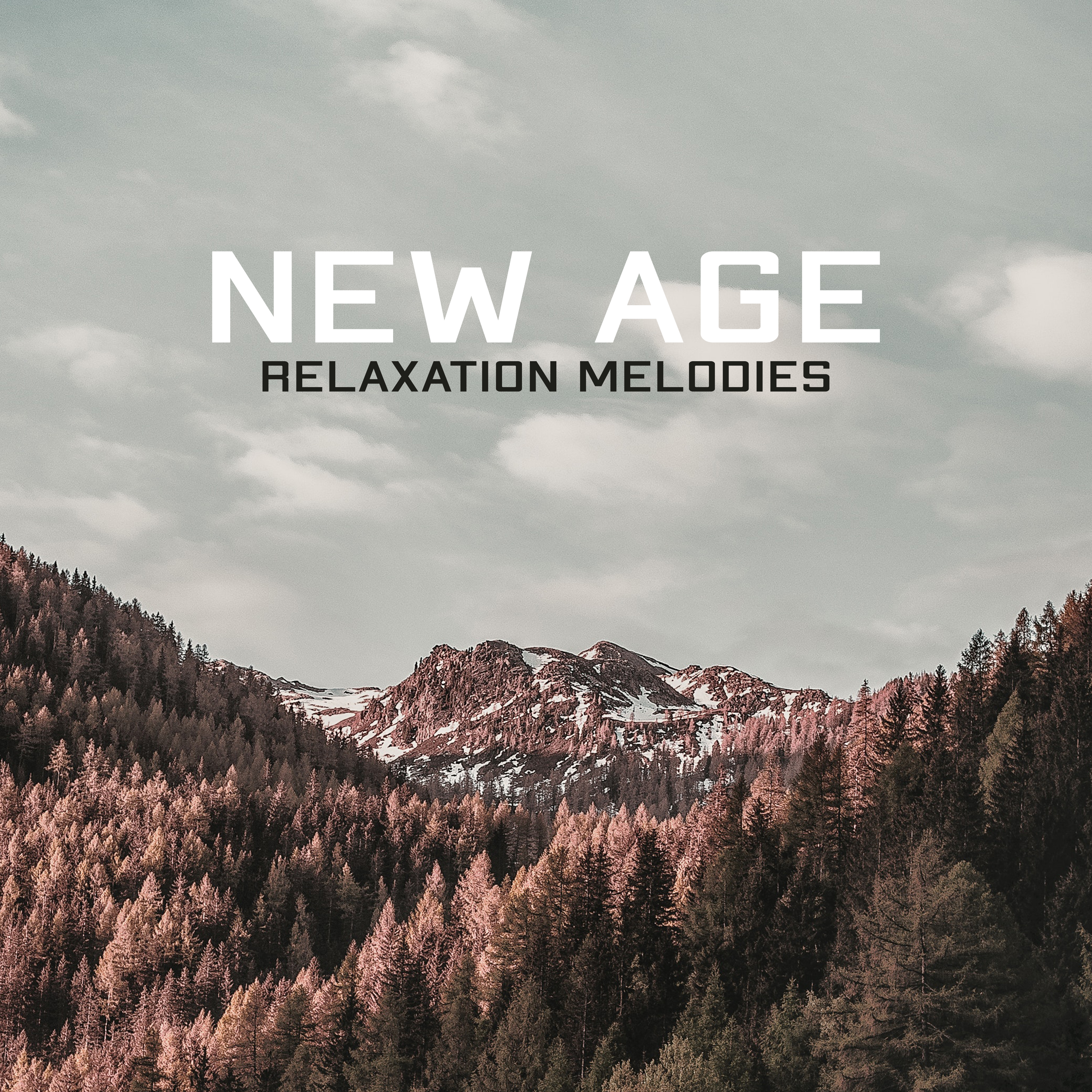 New Age Relaxation Melodies