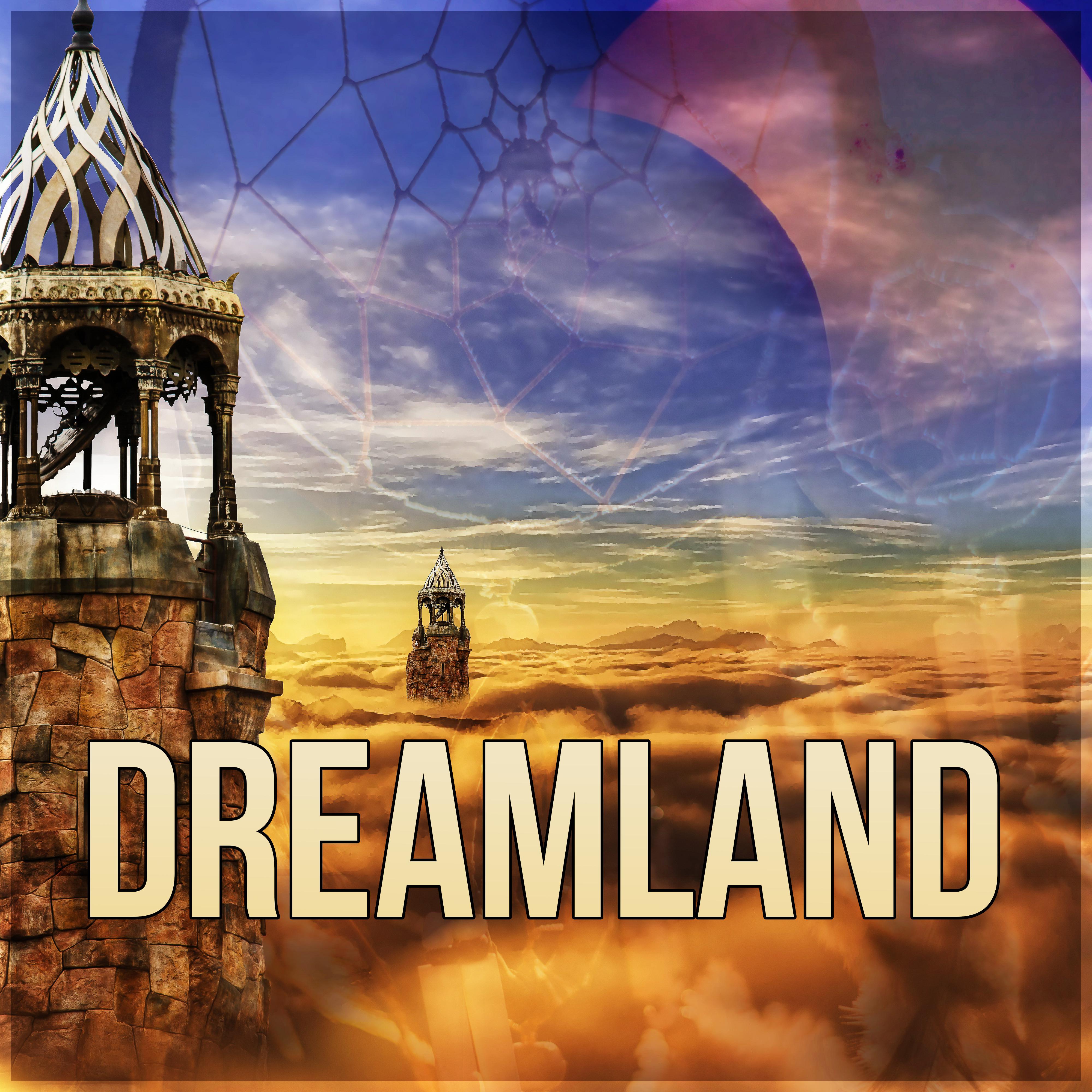 Dreamland