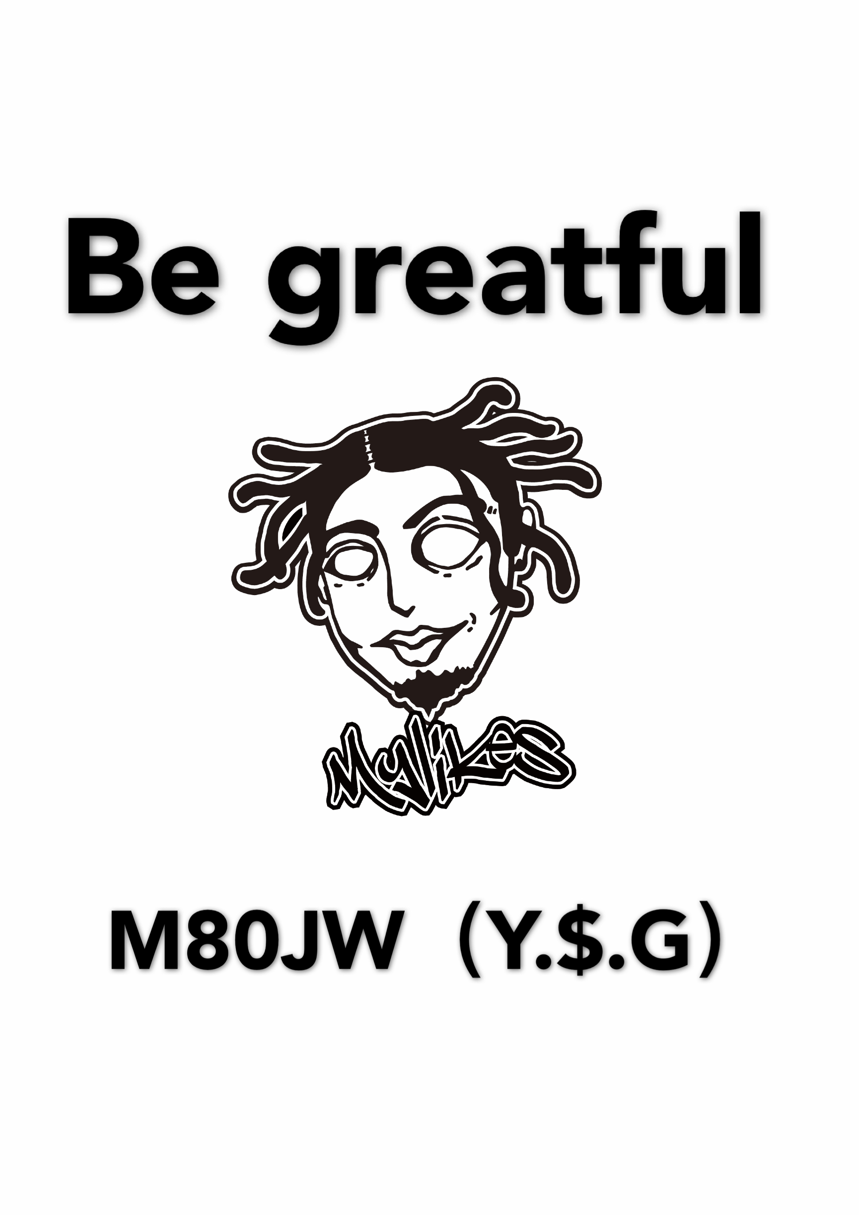 BE GREATFUL感恩