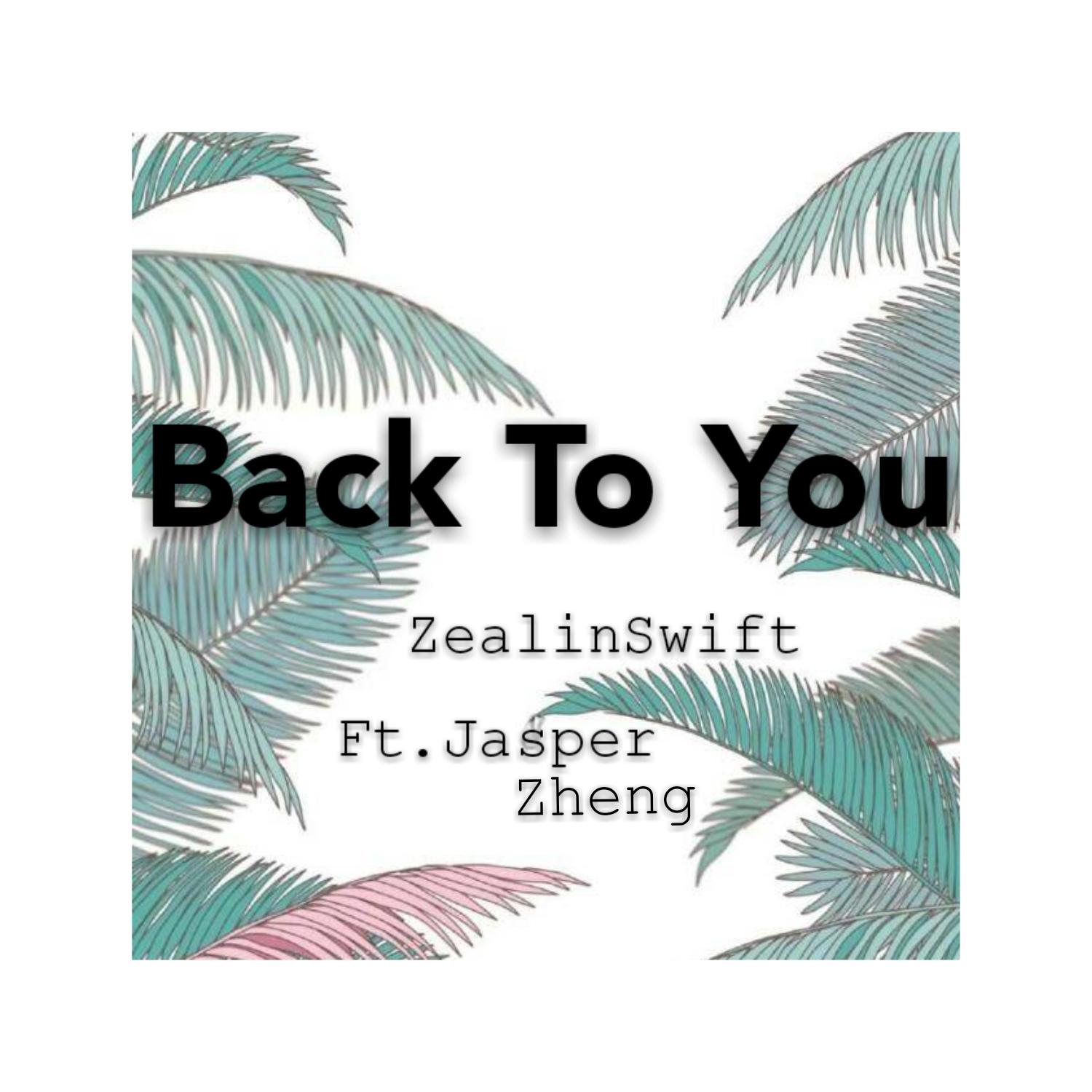 Back To You(Ft.Jasper)(cover)