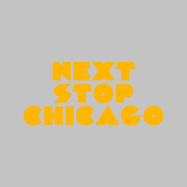 Next Stop Chicago (Jesse Rose Remix)