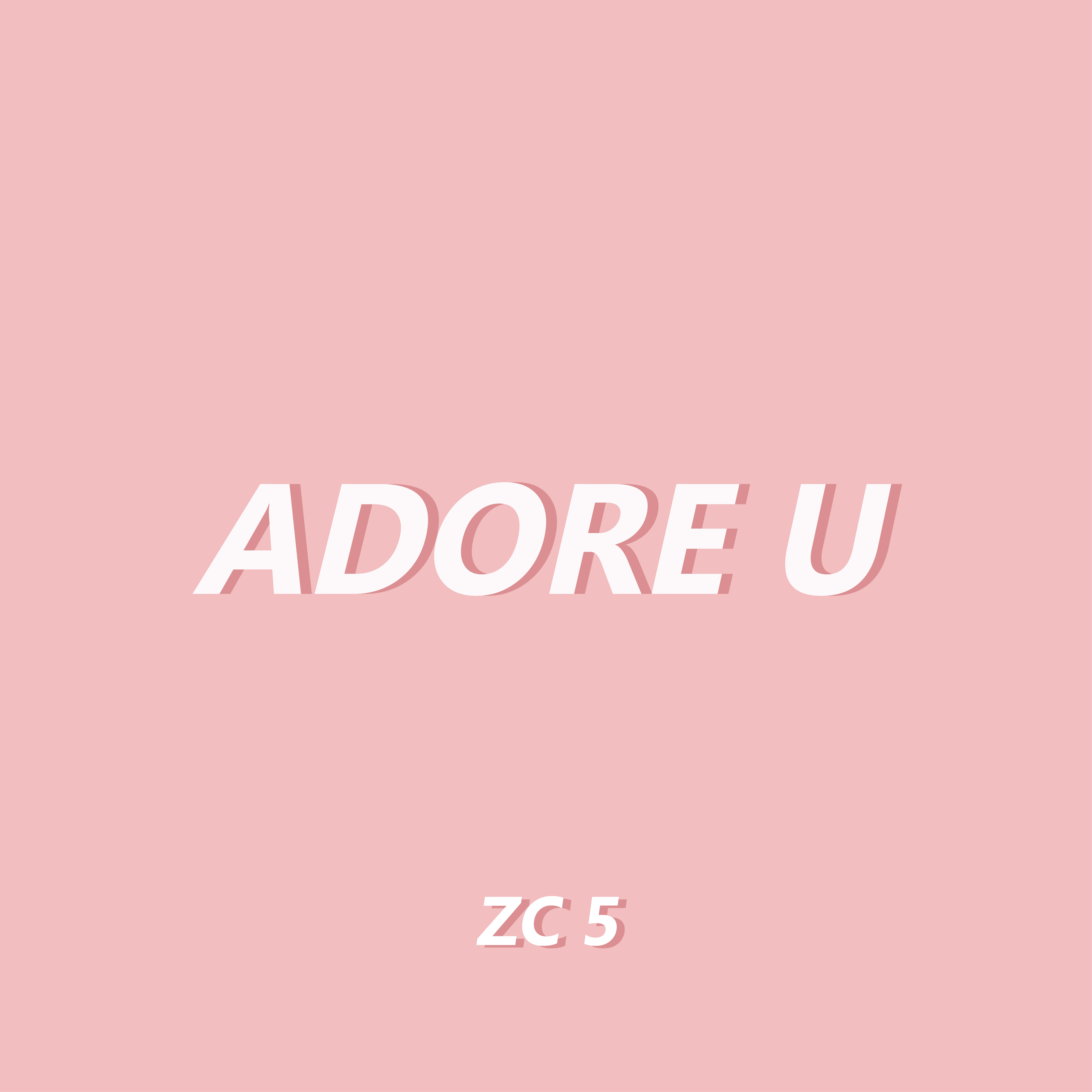 ADORE U