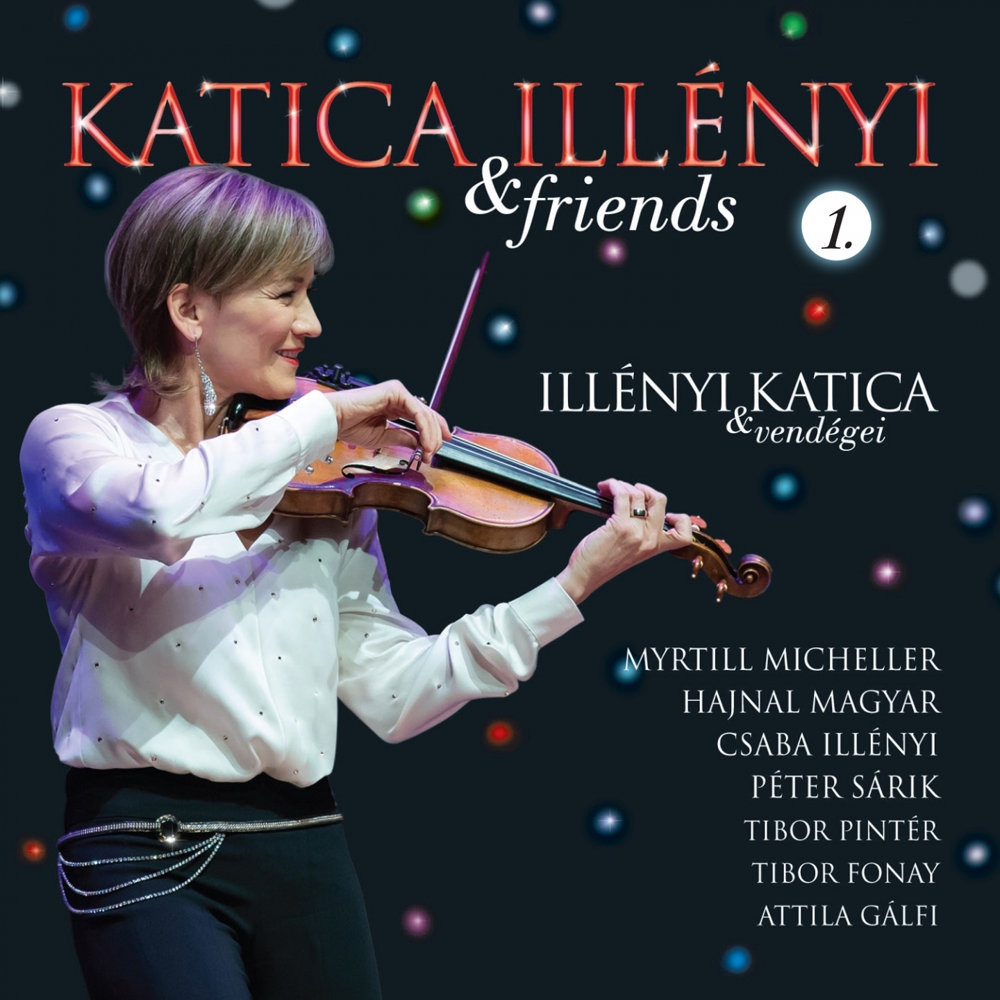 Katica Illényi & Friends, Pt. 1