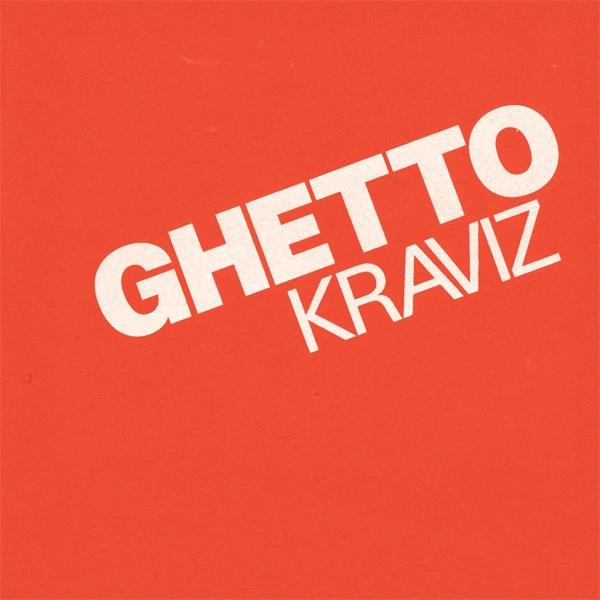 Ghetto Kraviz (Original Mix)