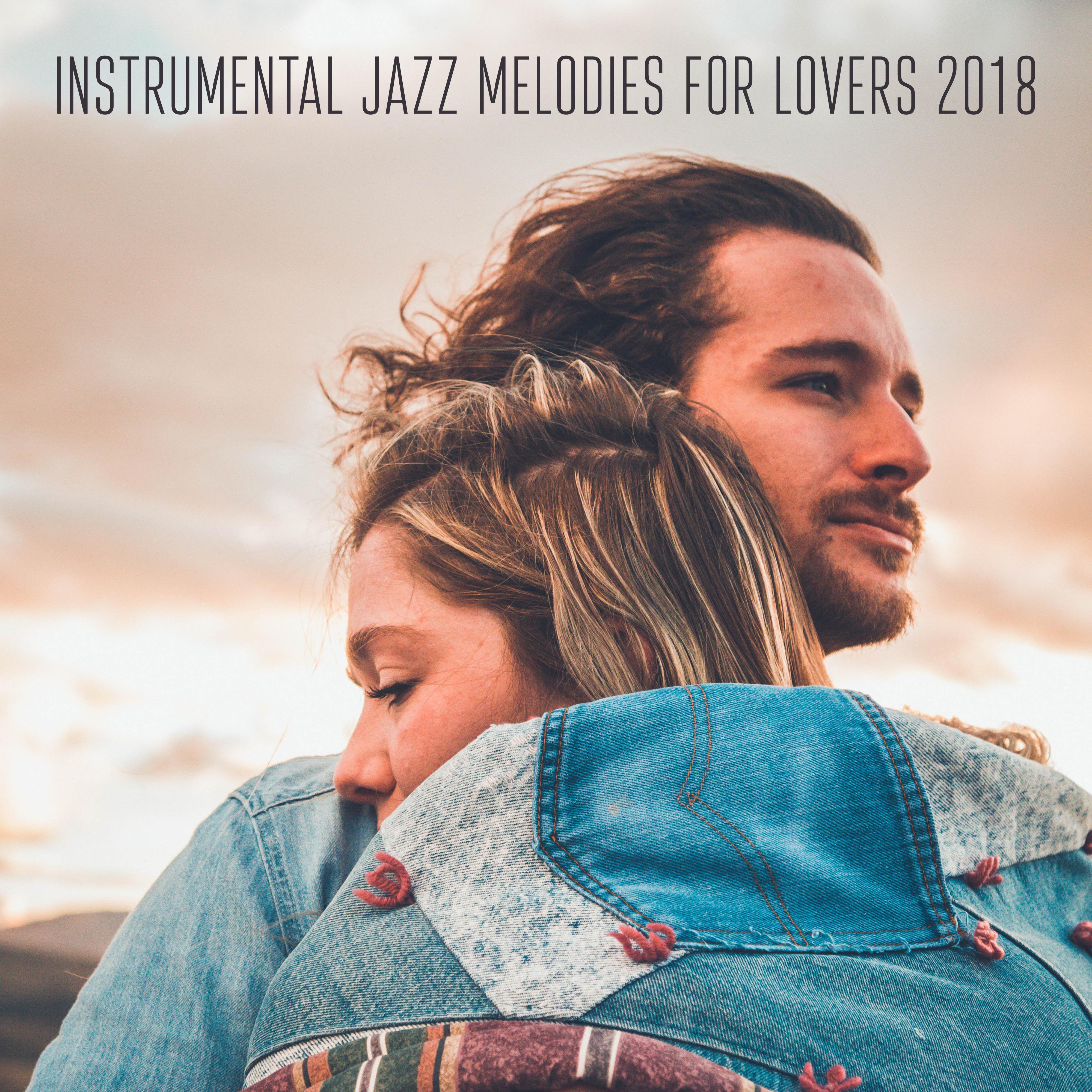 Instrumental Jazz Melodies for Lovers 2018