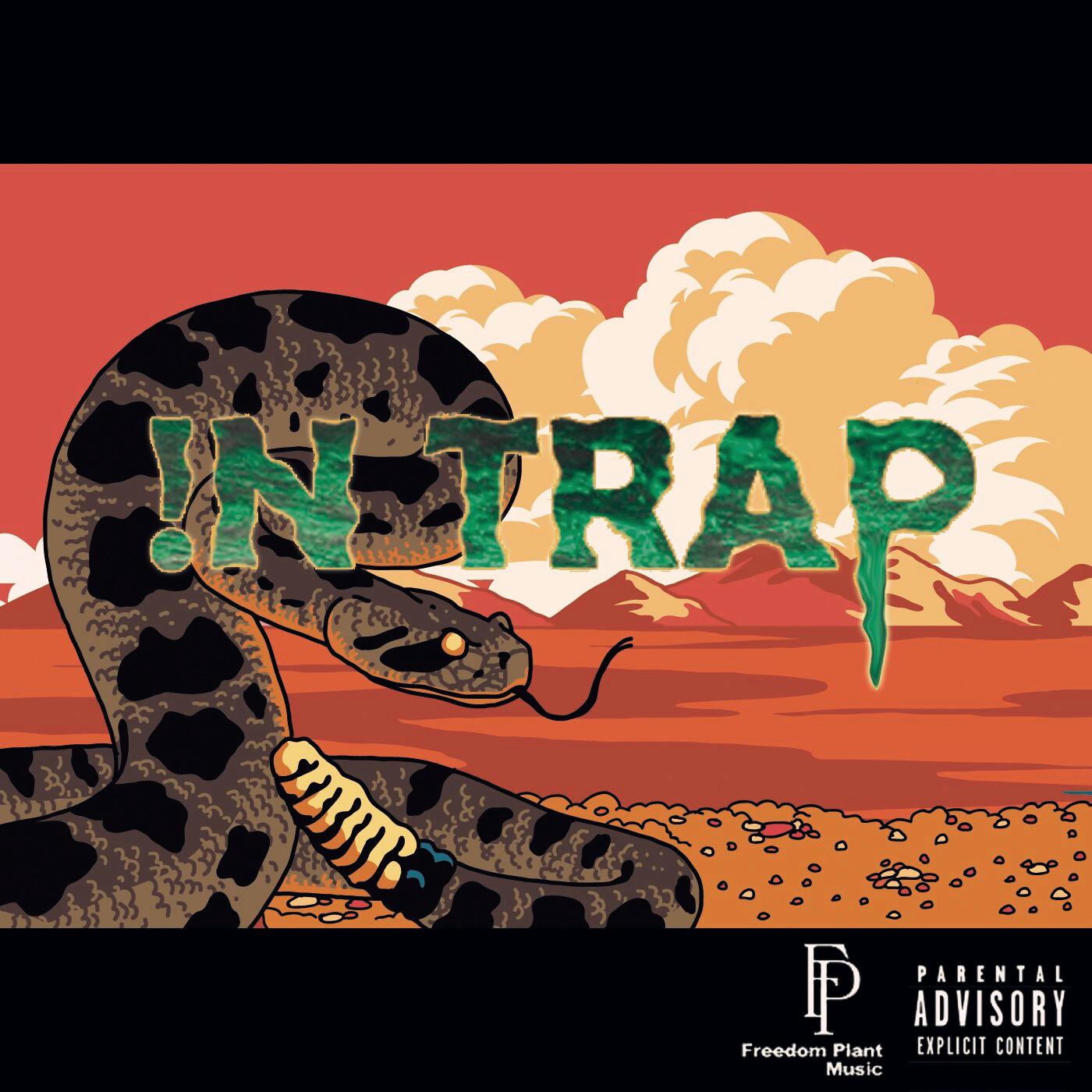 !N TRAP(Part 1)