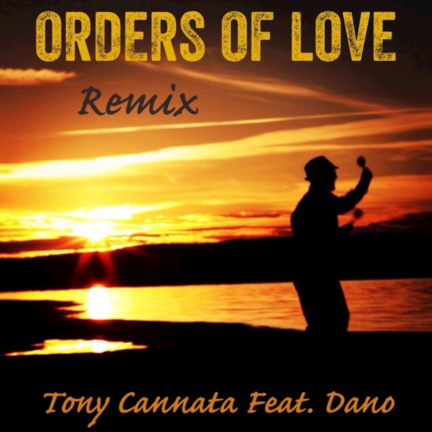 Orders of Love (Remix)