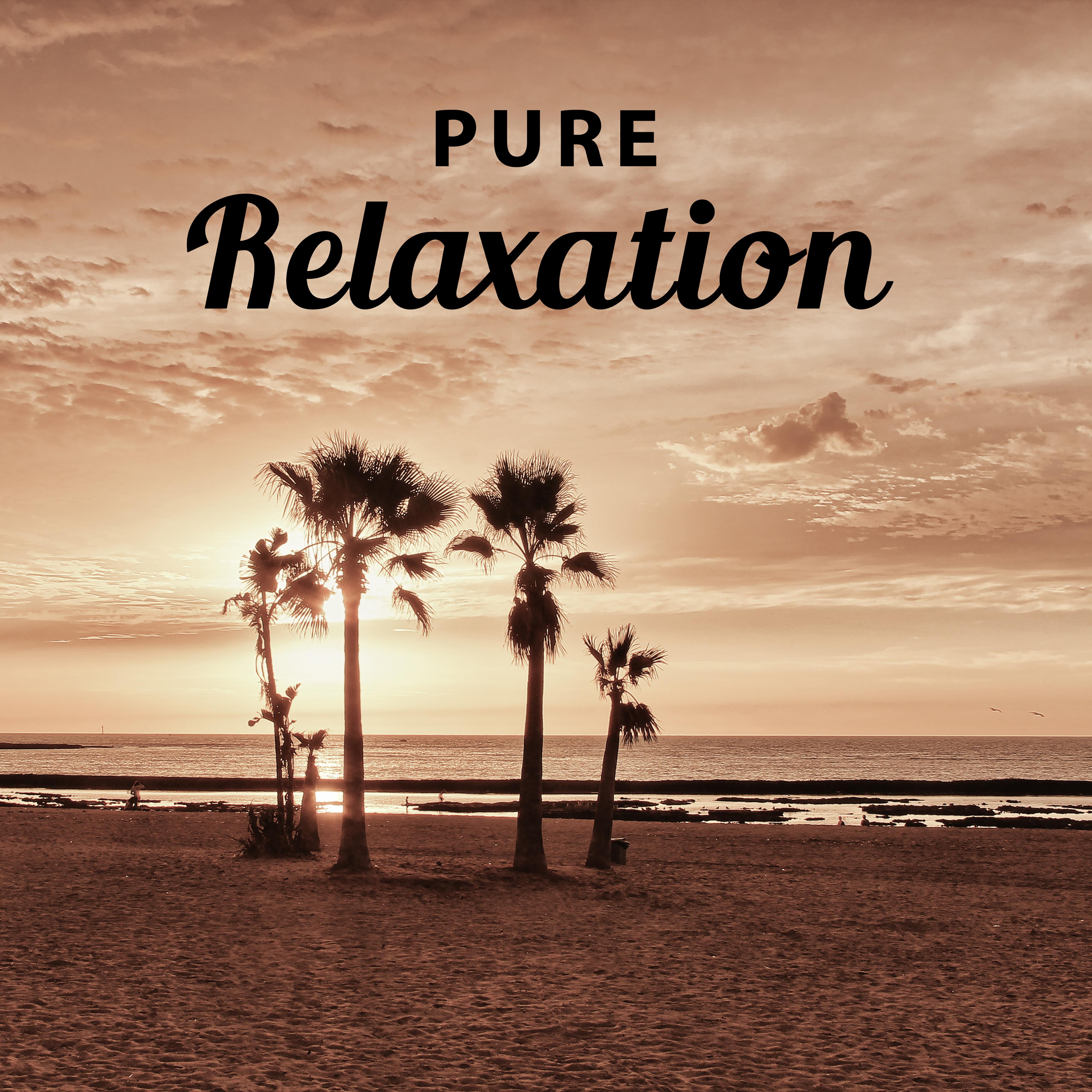 Pure Relaxation – Chillout Music, Relaxed Mind, Ibiza Lounge, Summertime, Party Time