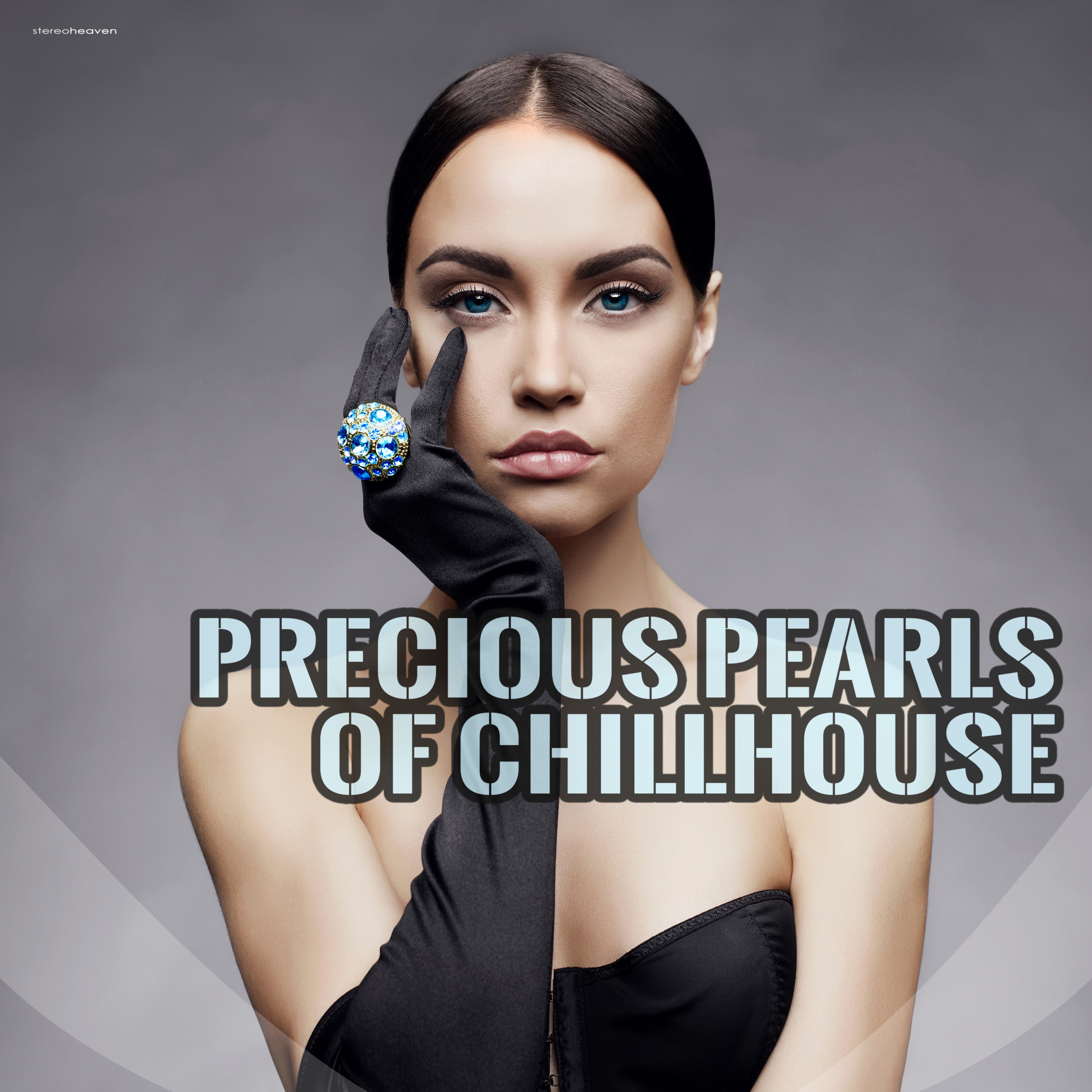 Precious Pearls of Chillhouse