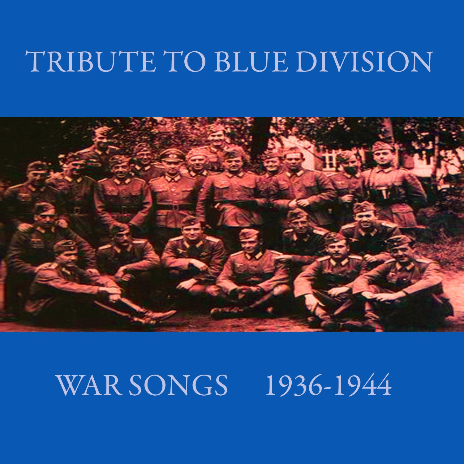 Division Azul "Himnos Nacionales de Europa" (Original recordings 1936-1944