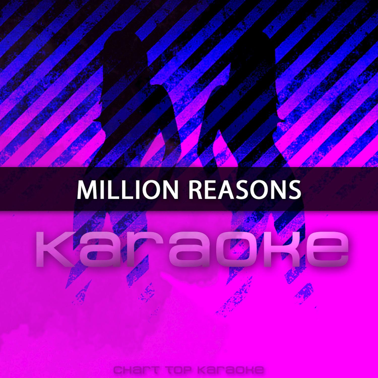 Million Reasons - Single (Karaoke)