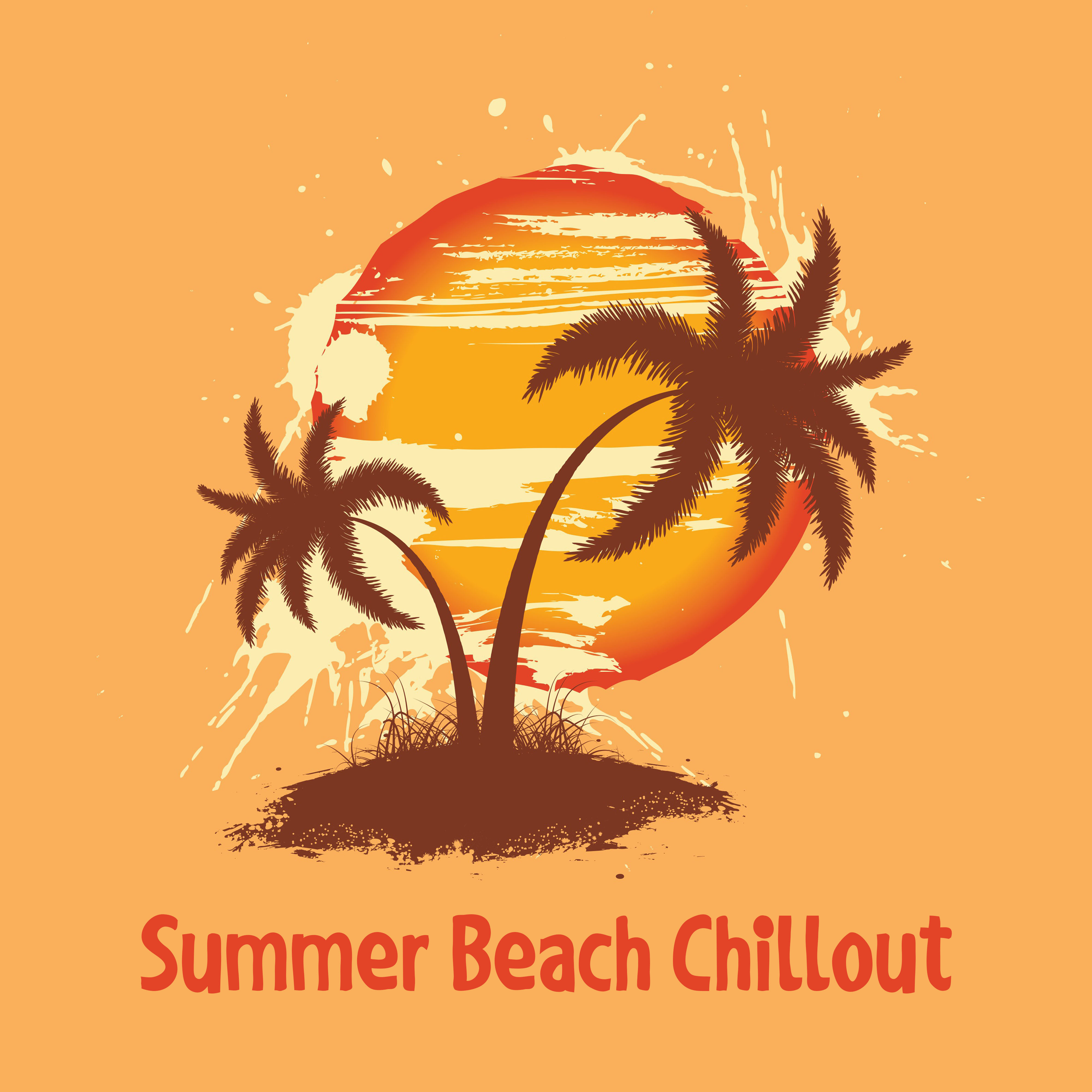 Summer Beach Chillout – Relax Chill, Deep Beats, Dance Music, Hot Chill Out, Chilout Del Mar