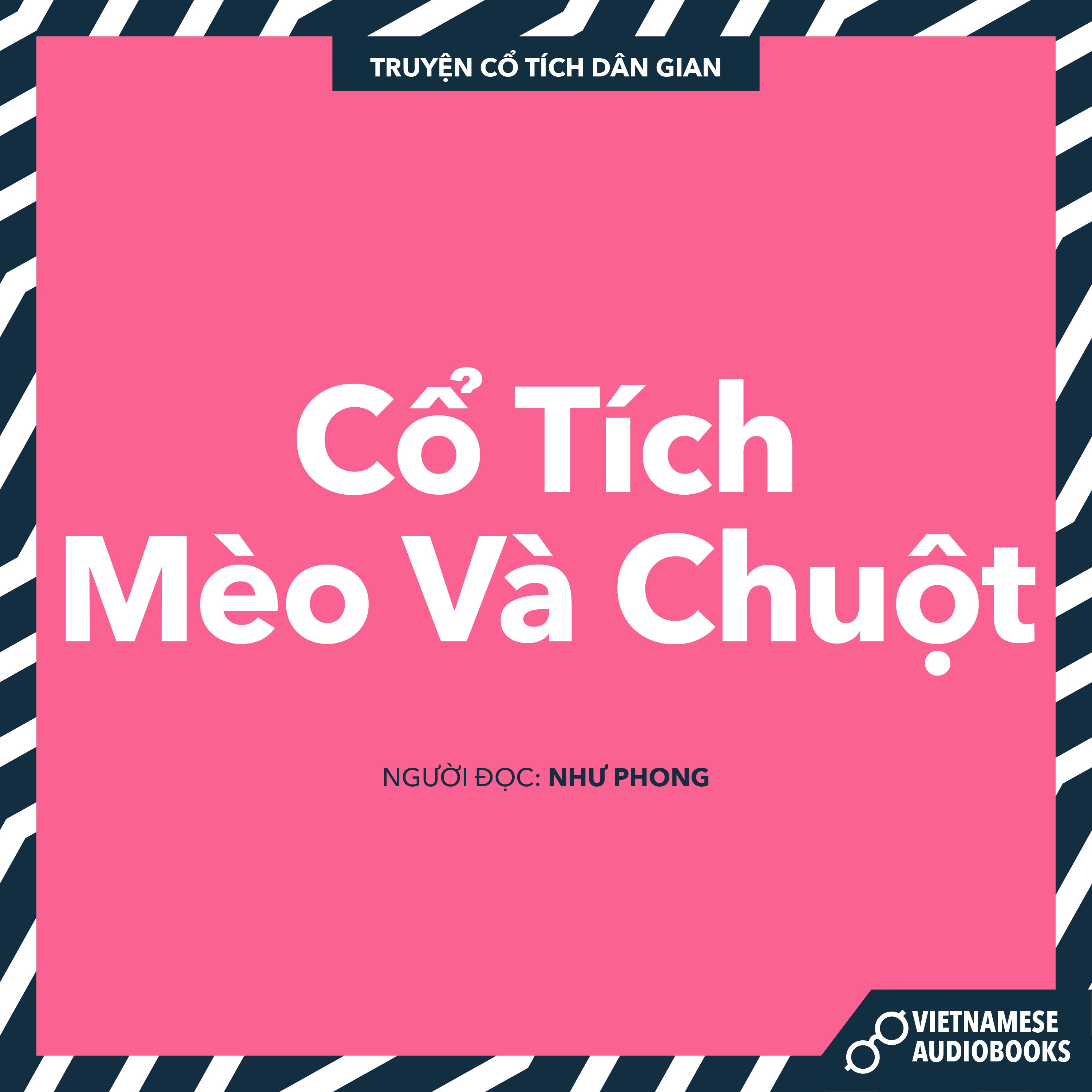 Cổ Tích Mèo Và Chuột - Phần 1