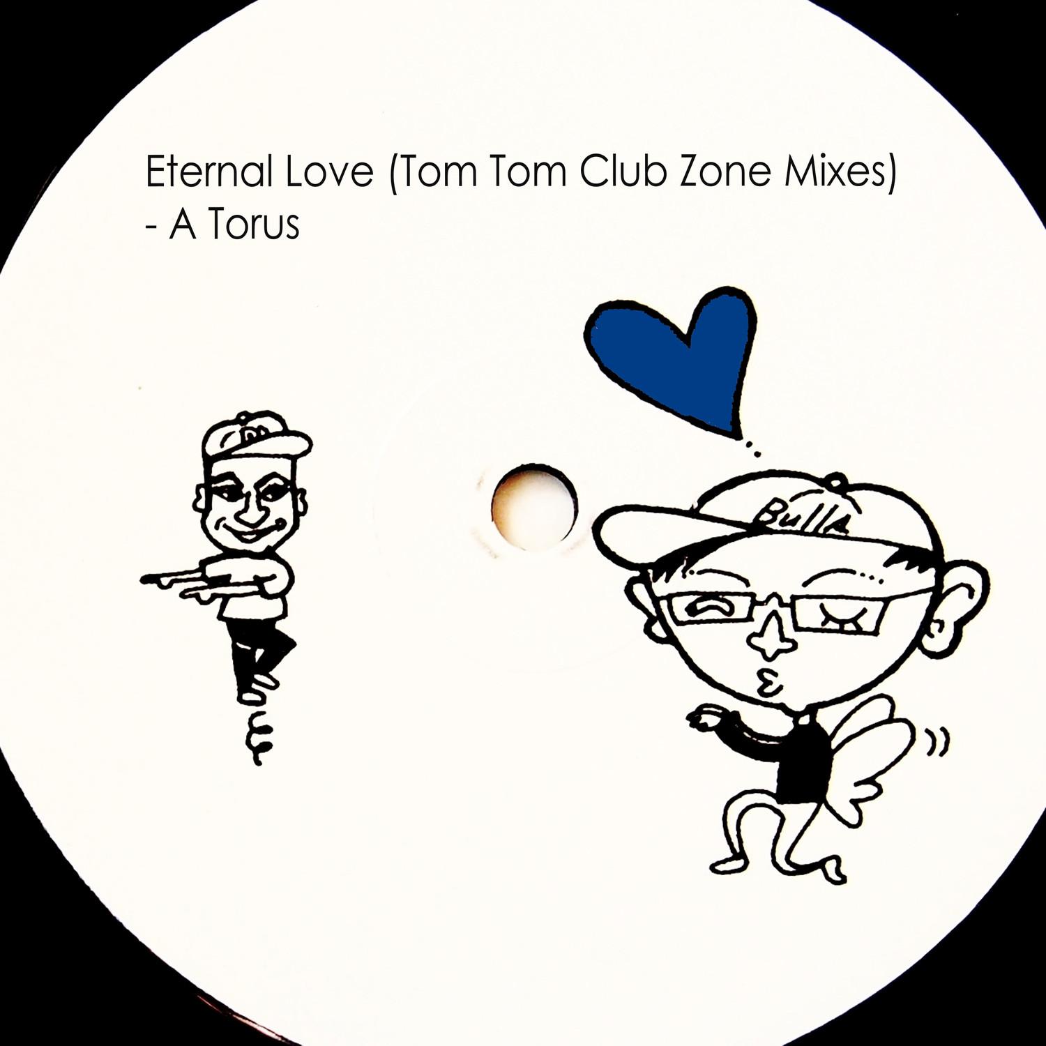 Eternal Love (Tom Tom Deep Flute Dub Zone)